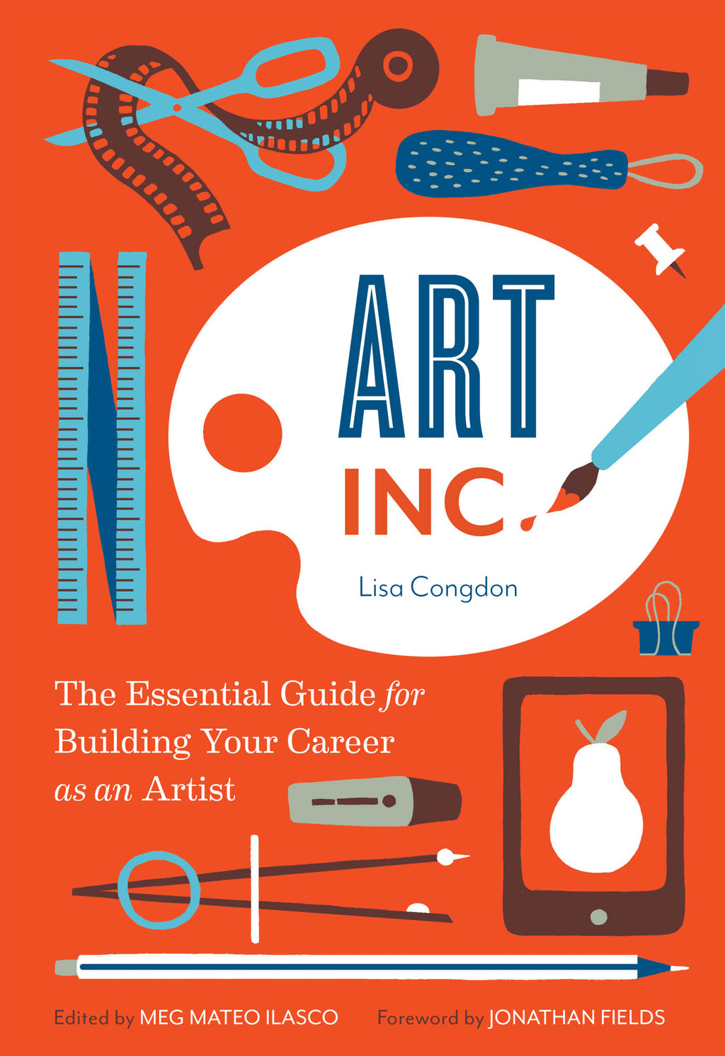 Art, Inc. The Essential Guide for Building Your Career as an Artist - (PDF/EPUB Version)