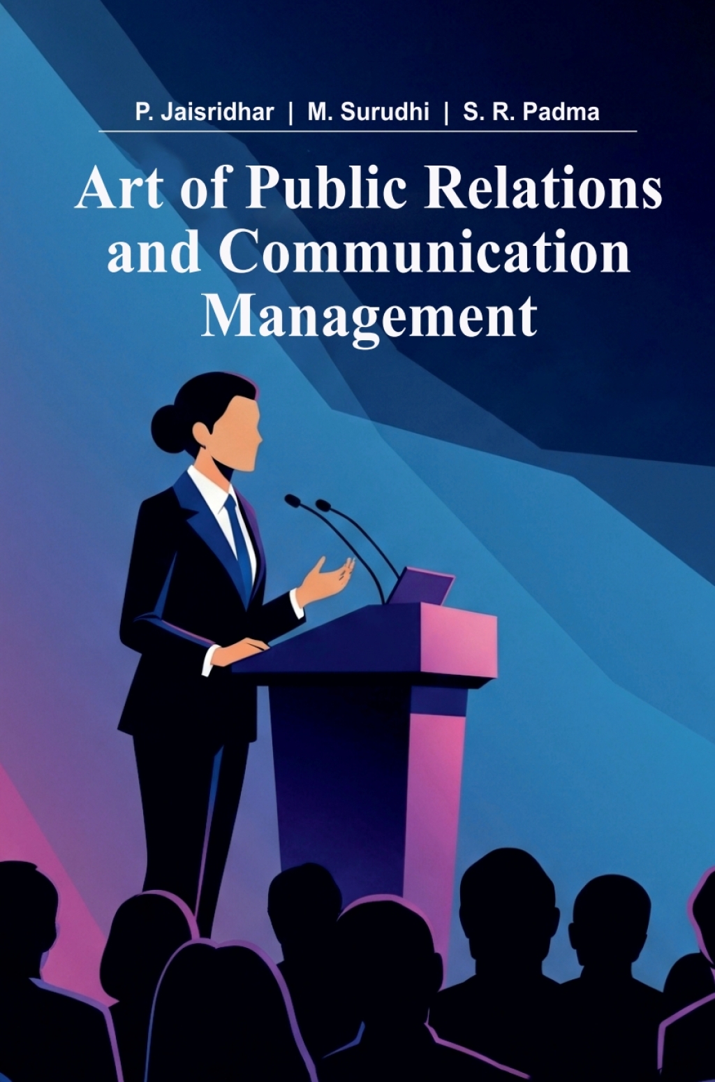 Art of Public Relations & Communication Management 1st Edition â€“ PDF/EPUB Version Downloadable