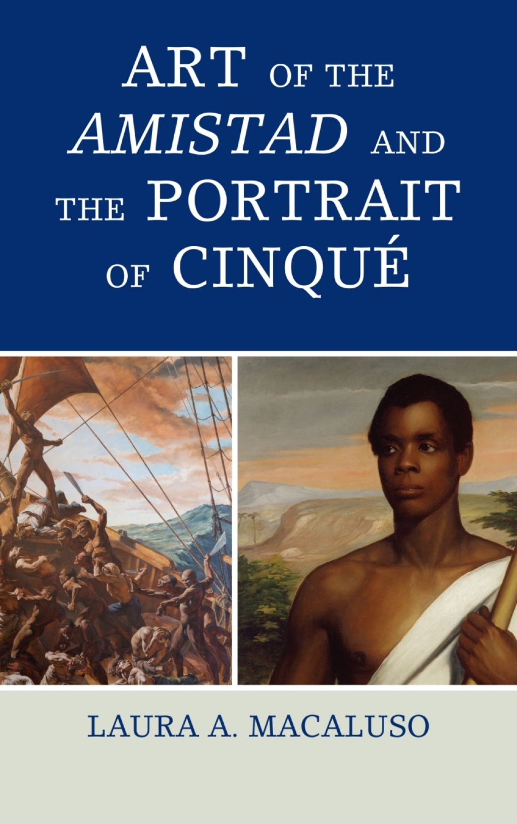 Art of the Amistad and The Portrait of CinquÃ© 1st Edition â€“ PDF/EPUB Version Downloadable