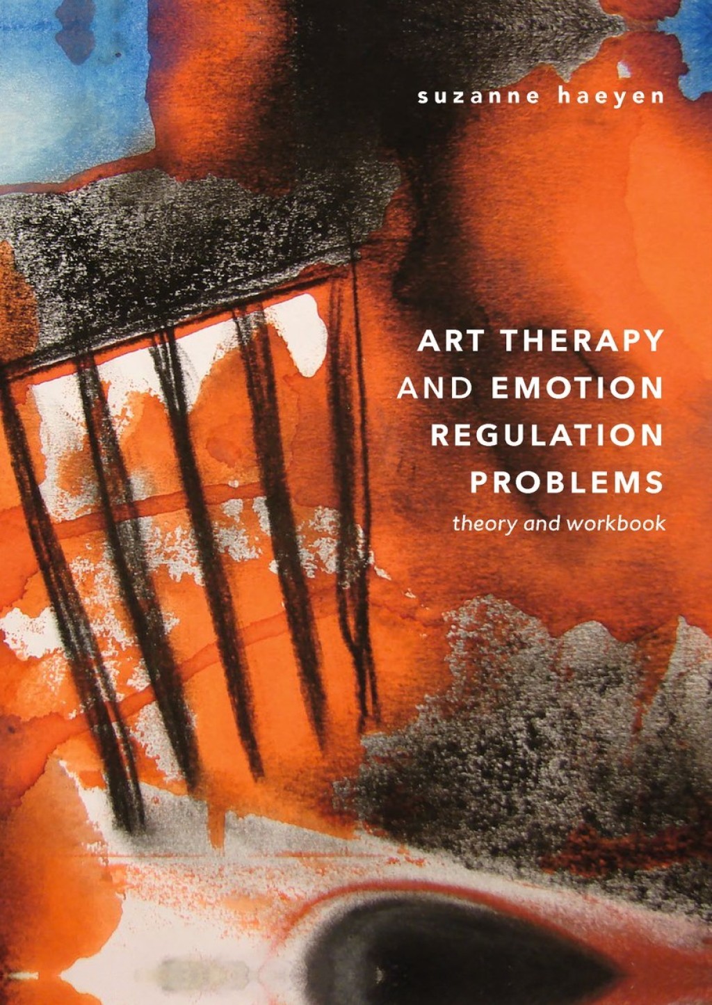 Art Therapy and Emotion Regulation Problems Theory and Workbook â€“ PDF/EPUB Version Downloadable