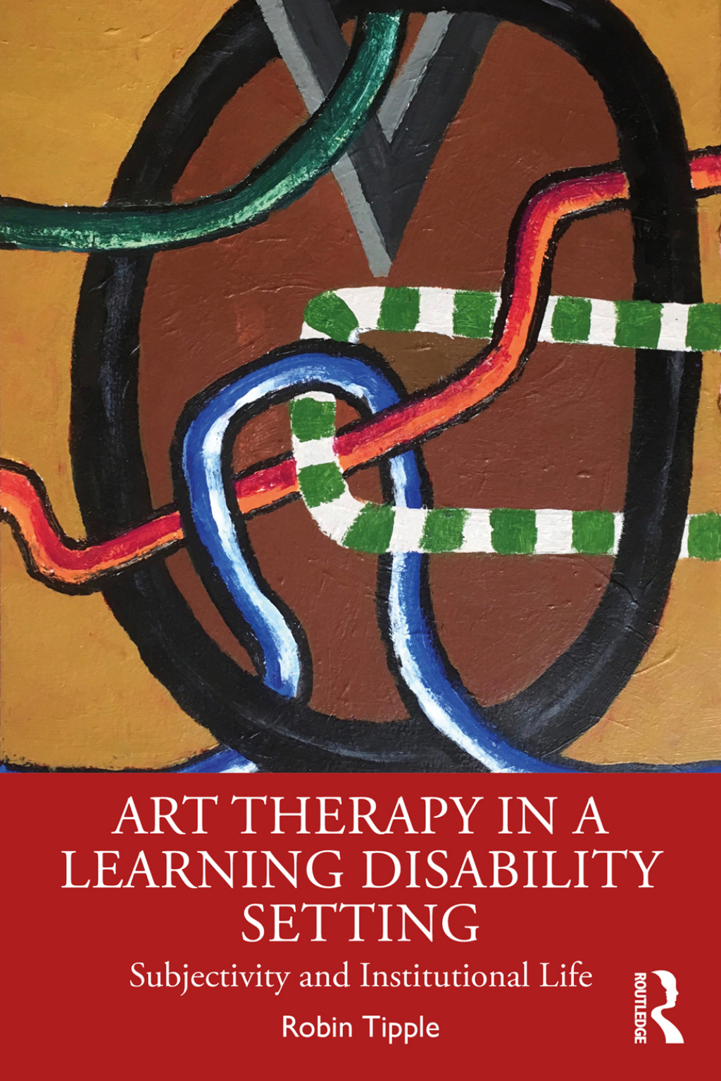 Art Therapy in a Learning Disability Setting Subjectivity and Institutional Life 1st Edition - (PDF/EPUB Version)