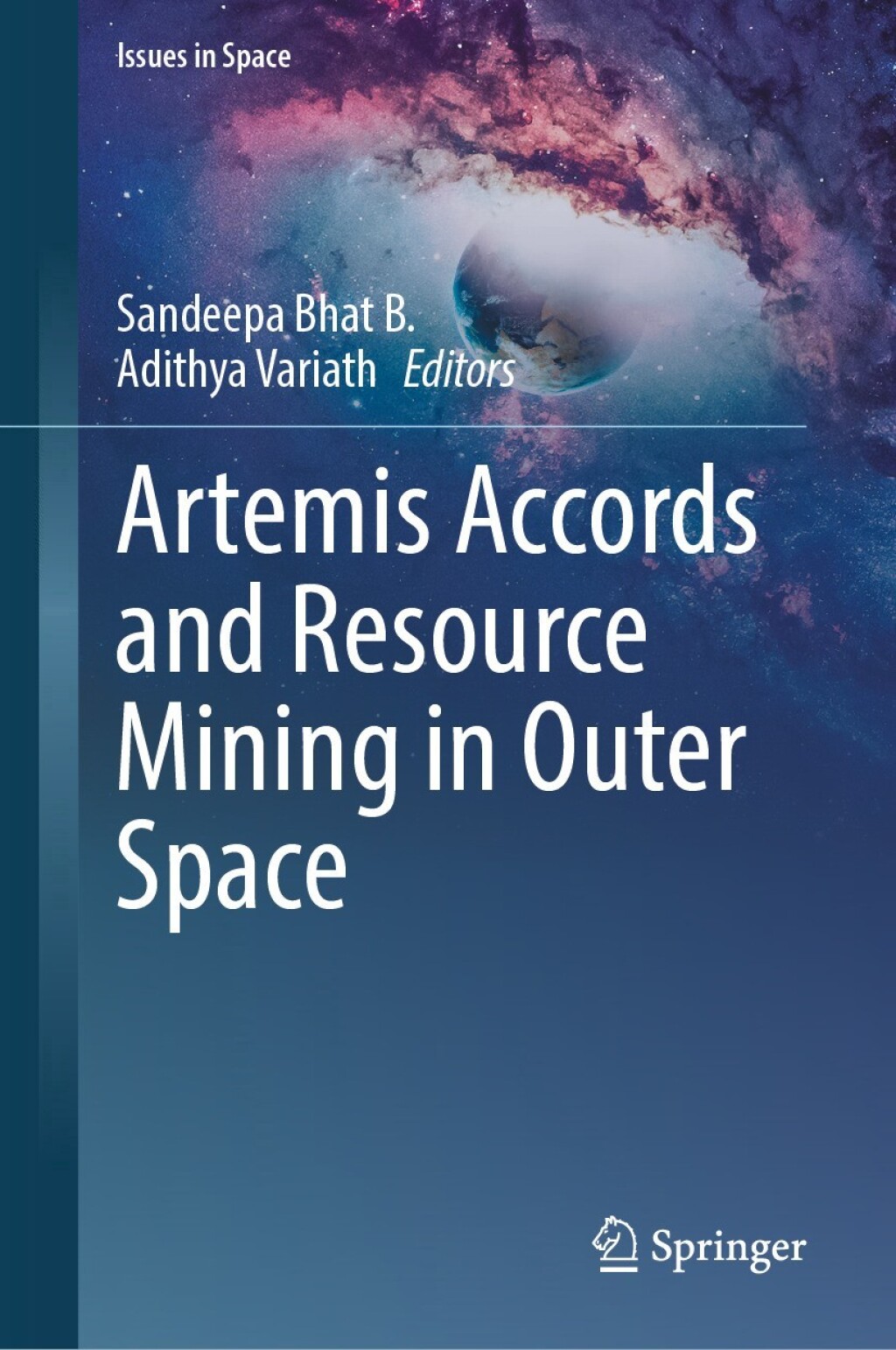 Artemis Accords and Resource Mining in Outer Space â€“ PDF/EPUB Version Downloadable
