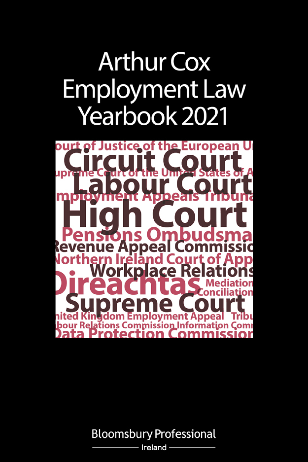 Arthur Cox Employment Law Yearbook 2021 1st Edition â€“ PDF/EPUB Version Downloadable