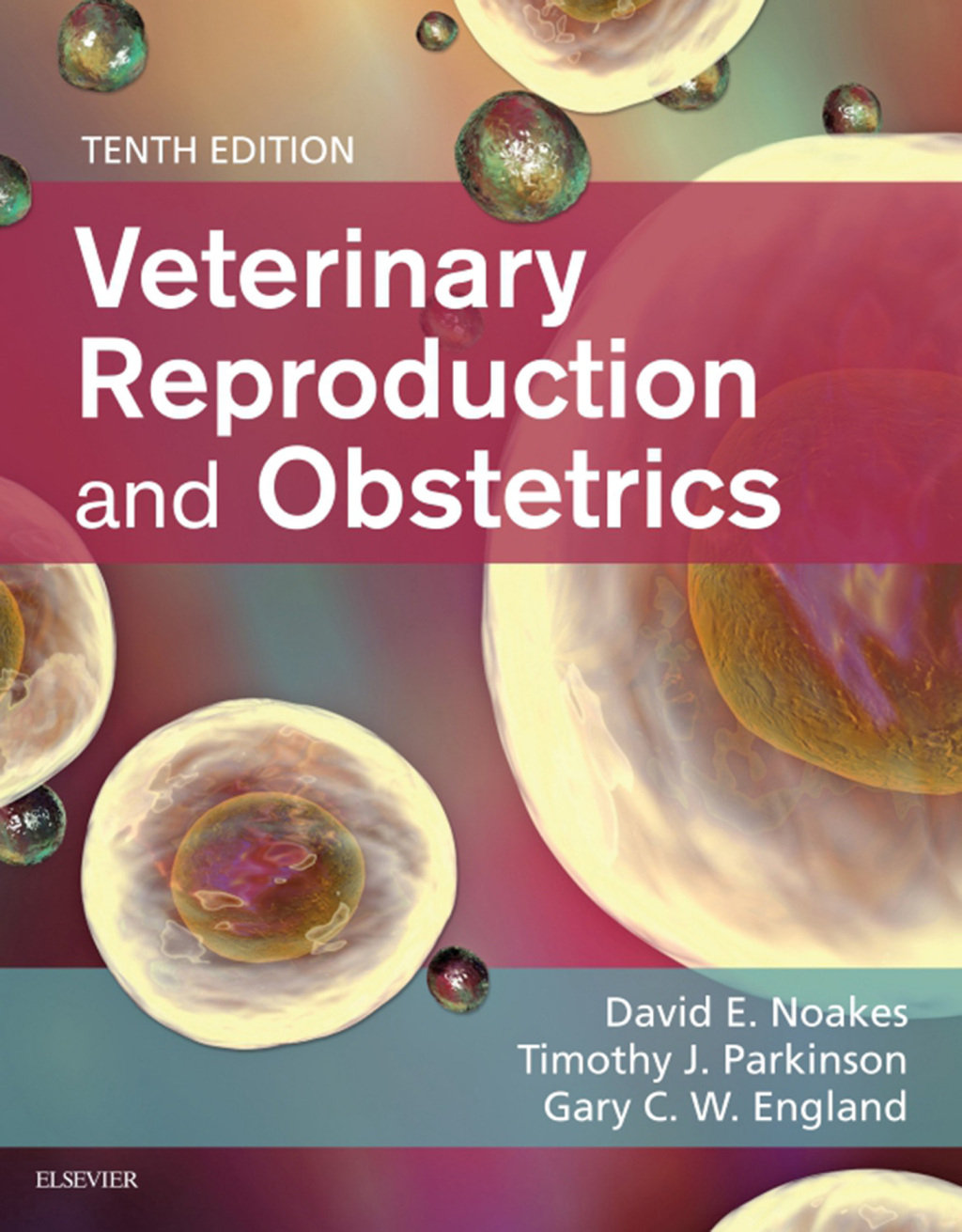 Arthur's Veterinary Reproduction and Obstetrics 10th Edition â€“ PDF/EPUB Version Downloadable