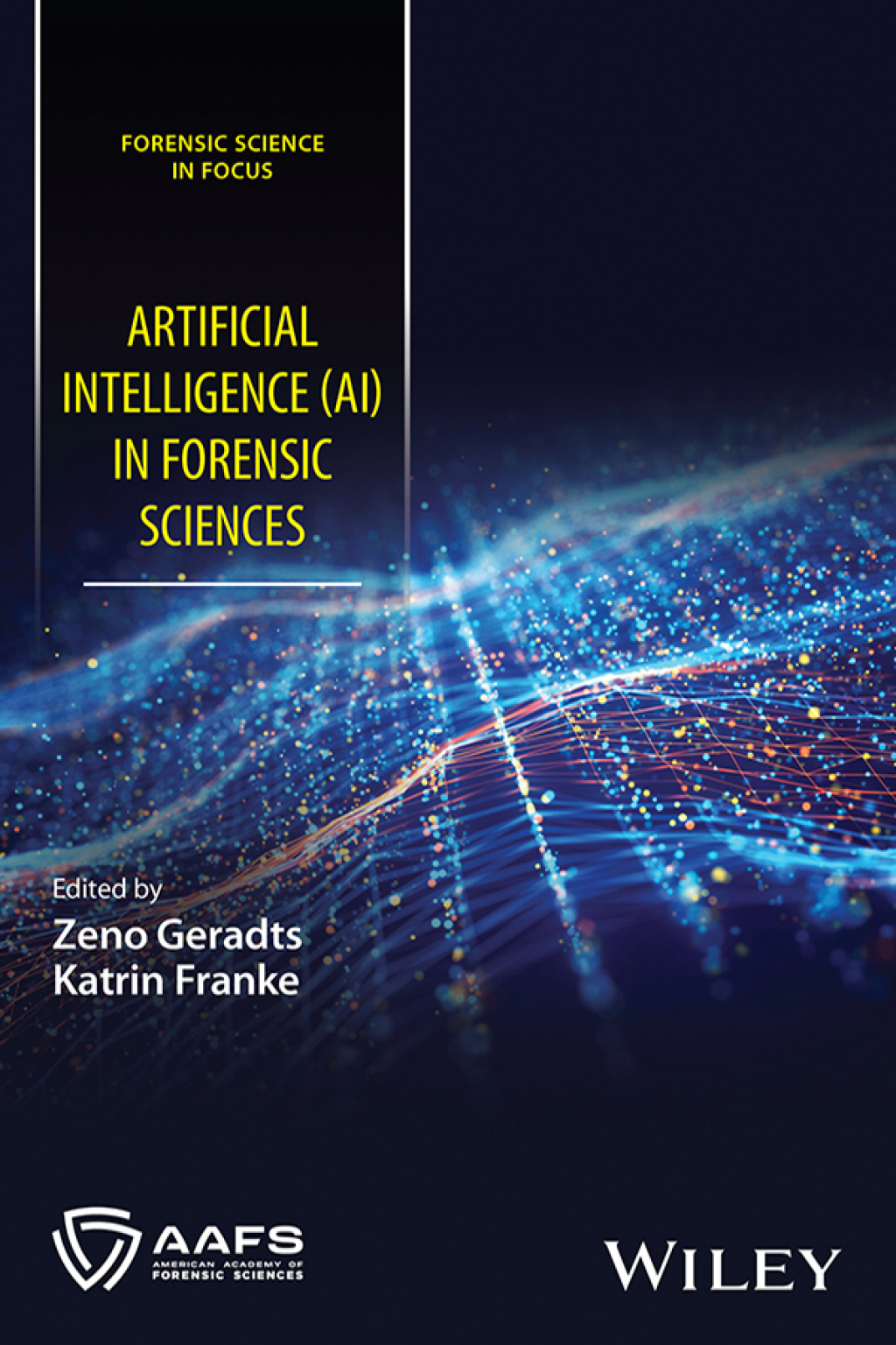 Artificial Intelligence (AI) in Forensic Sciences 1st Edition â€“ PDF ...
