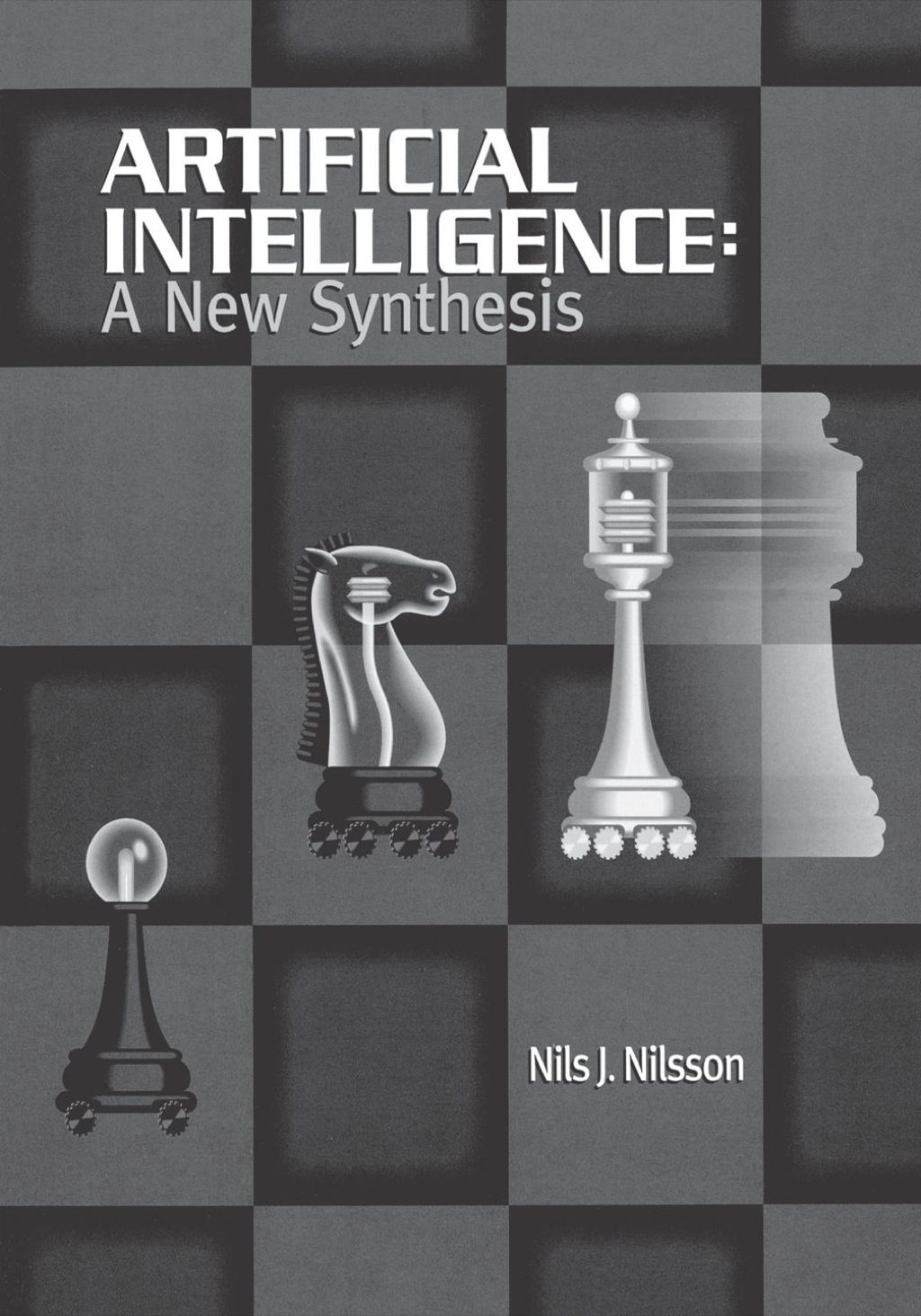 Artificial Intelligence: A New Synthesis: A New Synthesis  â€“ PDF/EPUB Version Downloadable