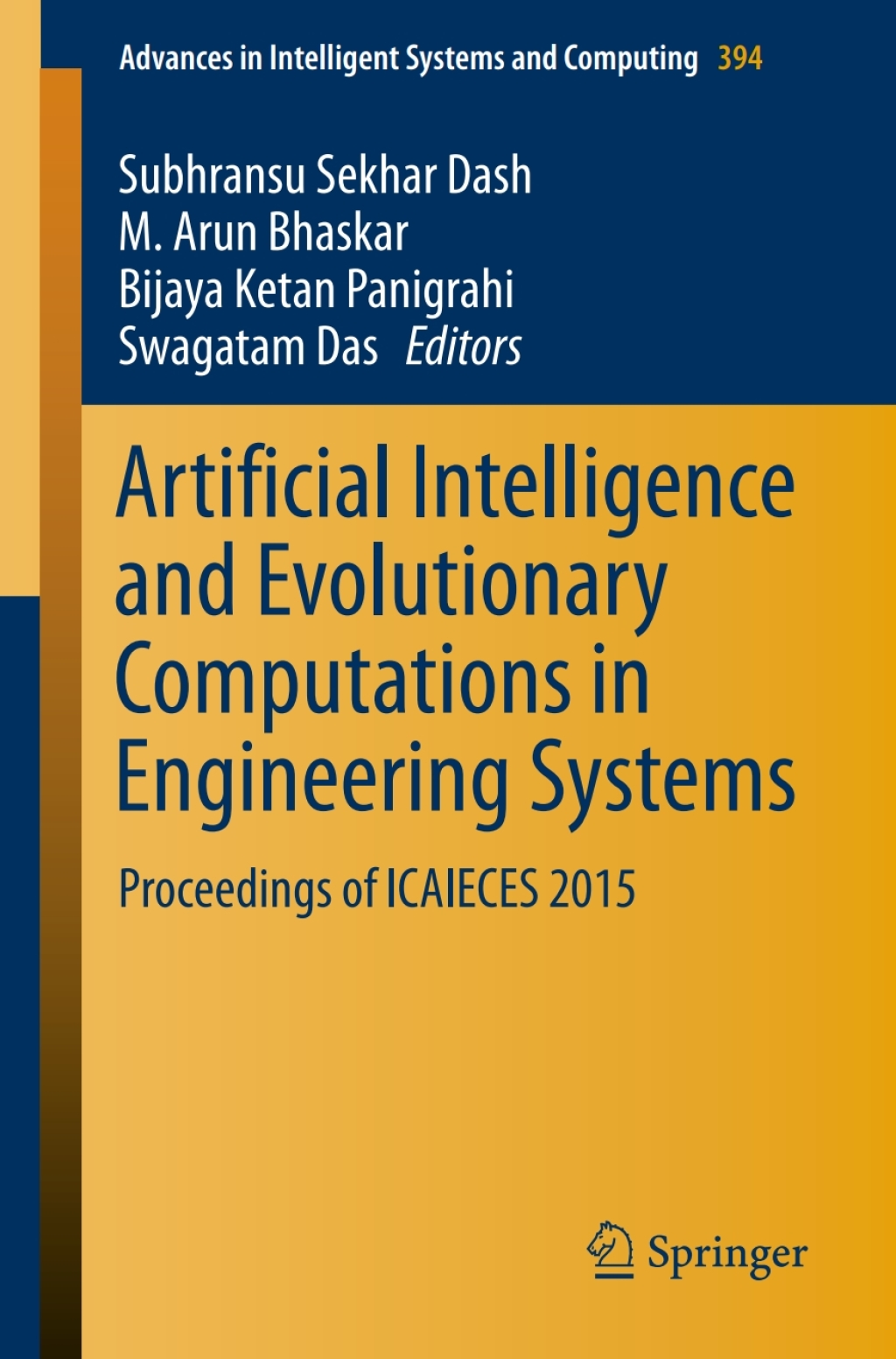 Artificial Intelligence and Evolutionary Computations in Engineering Systems Proceedings of ICAIECES 2015 â€“ PDF/EPUB Version Downloadable