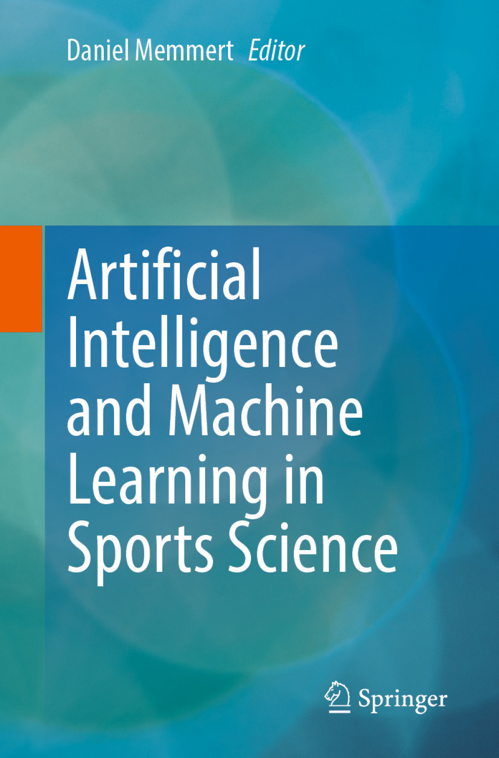 Artificial Intelligence and Machine Learning in Sports Science â€“ PDF ...