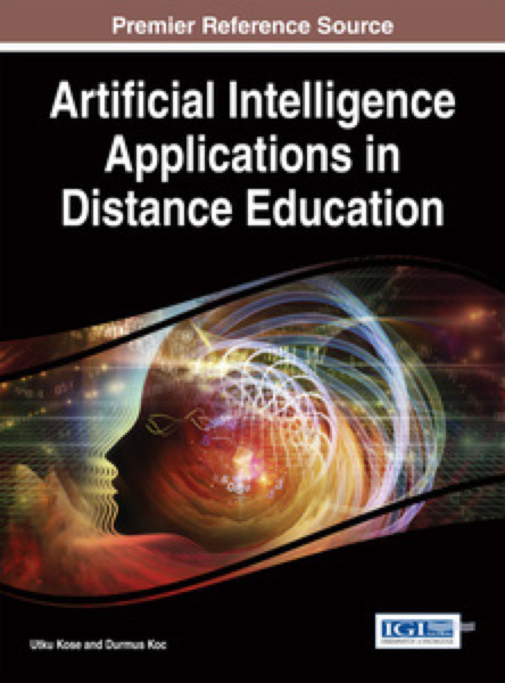 Artificial Intelligence Applications in Distance Education â€“ PDF/EPUB Version Downloadable