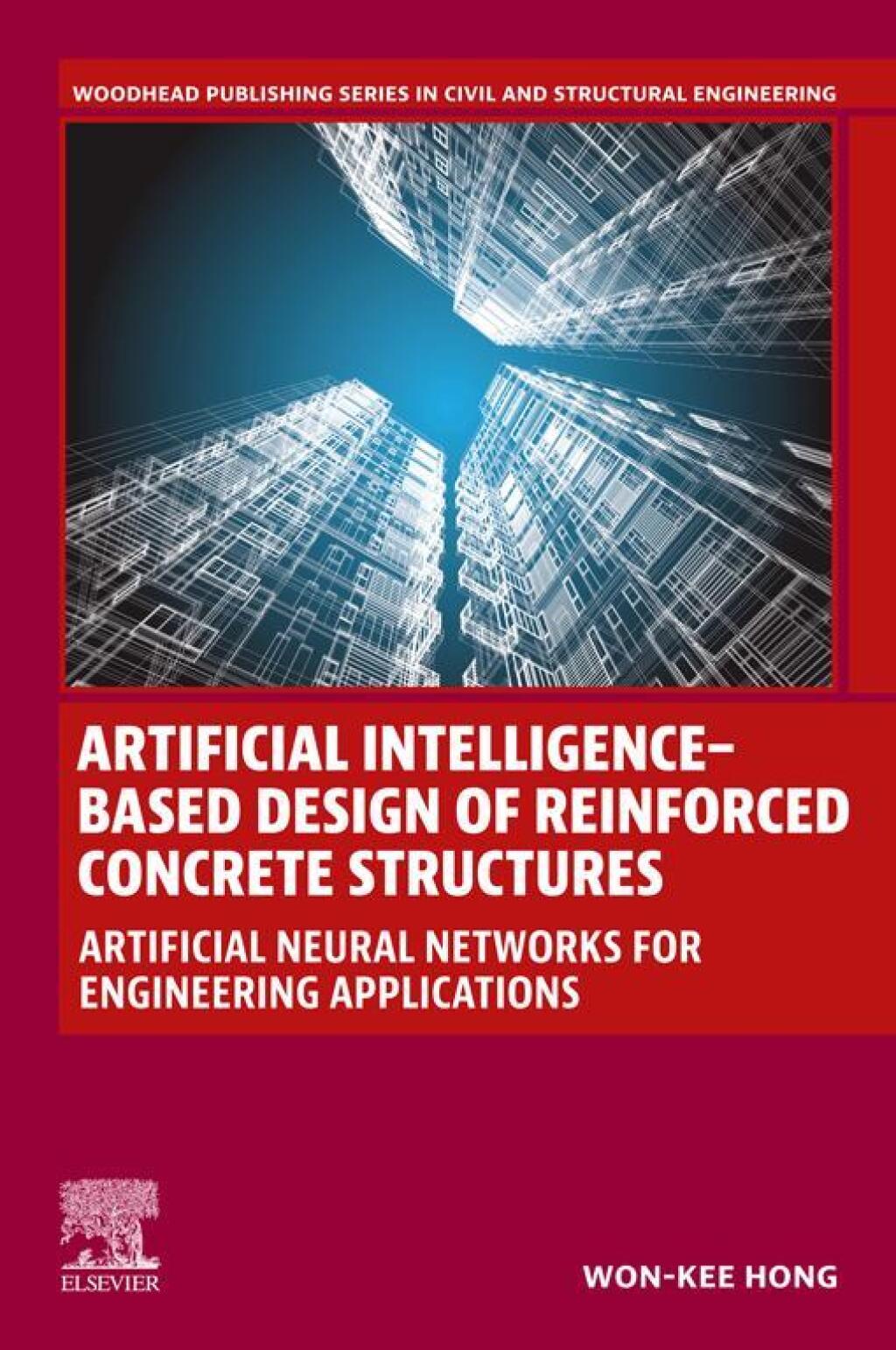 Artificial Intelligence-Based Design of Reinforced Concrete Structures Artificial Neural Networks for Engineering Applications 1st Edition â€“ PDF/EPUB Version Downloadable