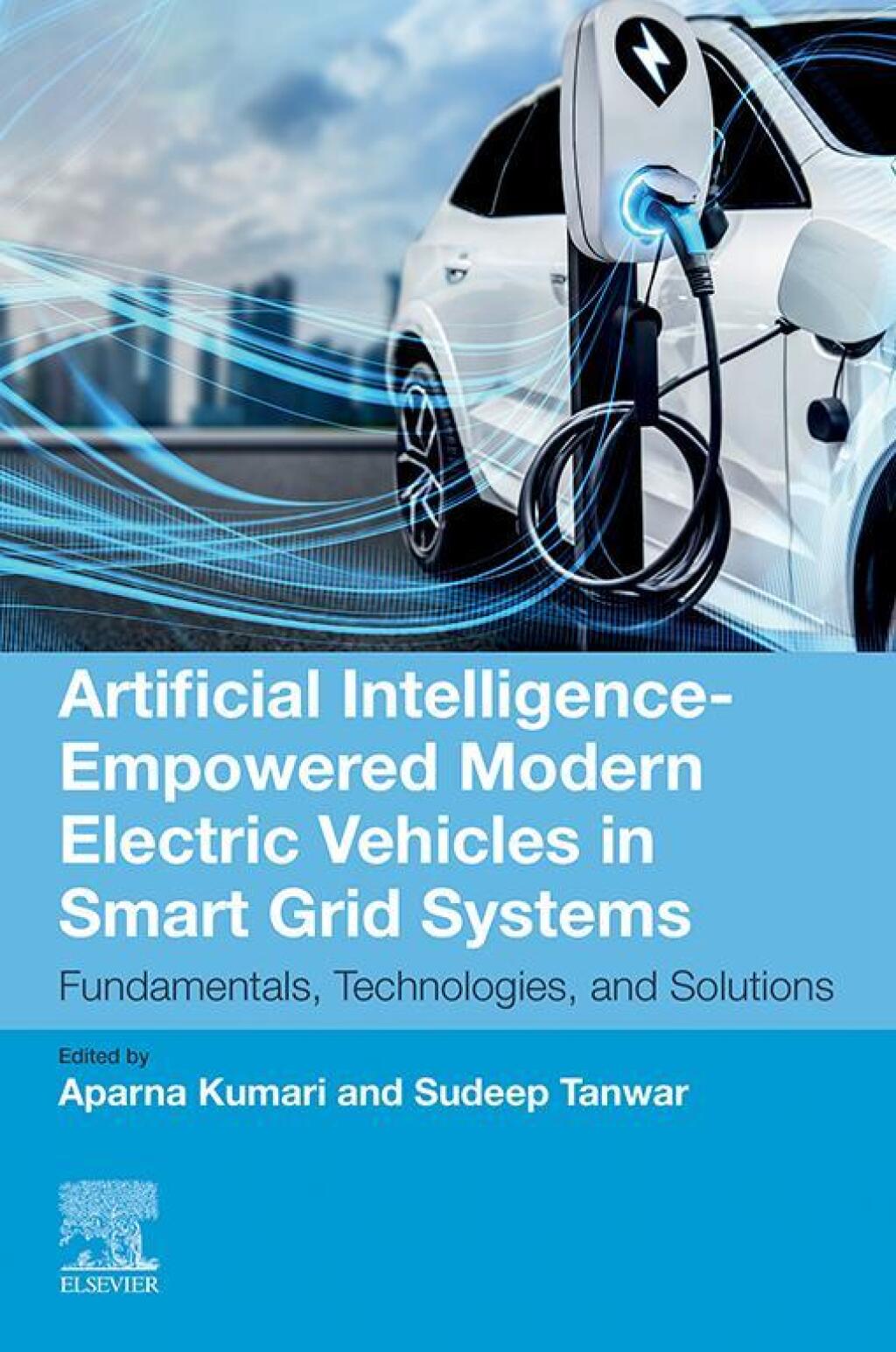 Artificial Intelligence-Empowered Modern Electric Vehicles in Smart Grid Systems Fundamentals, Technologies, and Solutions 1st Edition â€“ PDF/EPUB Version Downloadable