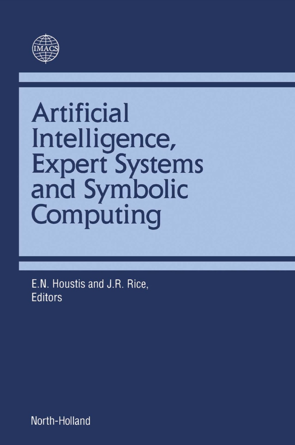 Artificial Intelligence, Expert Systems & Symbolic Computing 1st Edition â€“ PDF/EPUB Version Downloadable