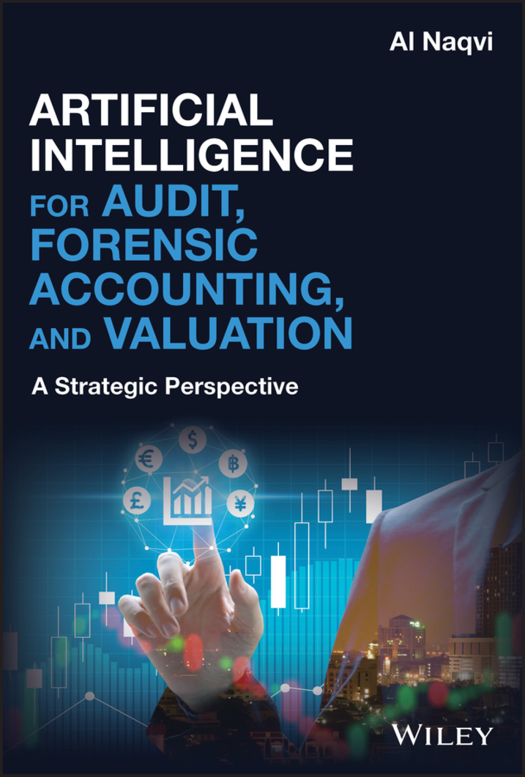 Artificial Intelligence for Audit, Forensic Accounting, and Valuation A Strategic Perspective 1st Edition - (PDF/EPUB Version)