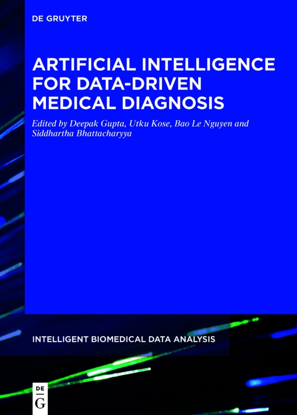 Artificial Intelligence for Data-Driven Medical Diagnosis 1st Edition â€“ PDF/EPUB Version Downloadable