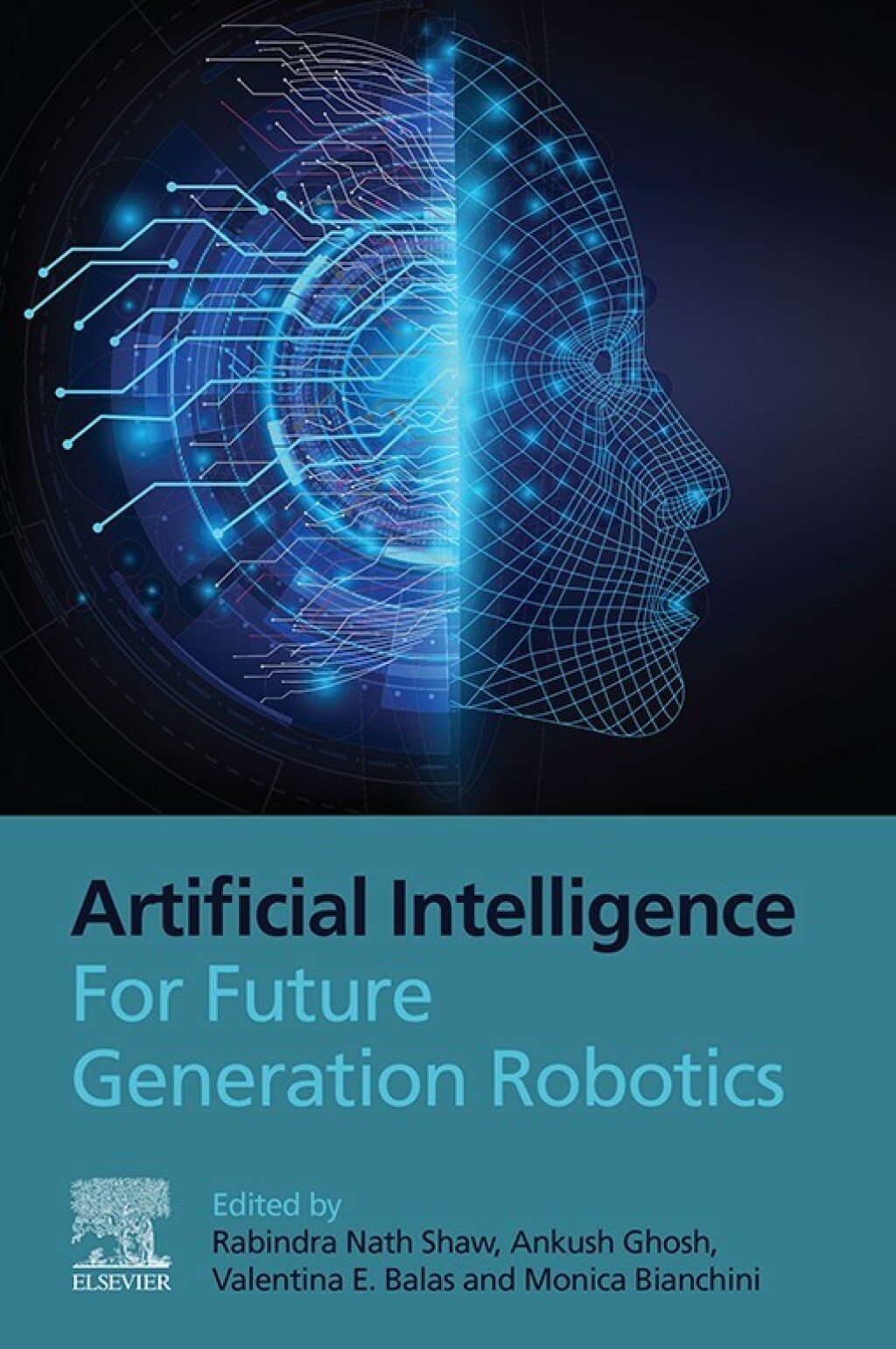 Artificial Intelligence for Future Generation Robotics â€“ PDF/EPUB Version Downloadable