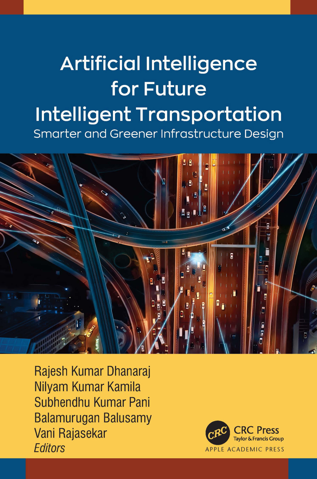 Artificial Intelligence for Future Intelligent Transportation Smarter and Greener Infrastructure Design 1st Edition â€“ PDF/EPUB Version Downloadable