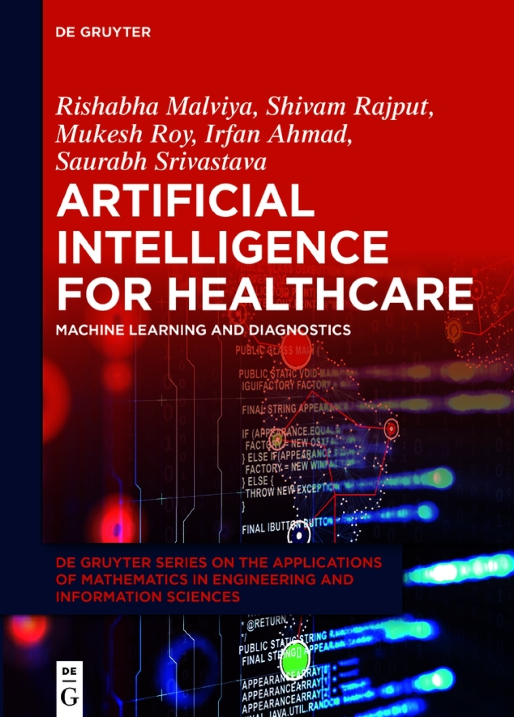 Artificial Intelligence for Healthcare Machine Learning and Diagnostics 1st Edition â€“ PDF/EPUB Version Downloadable