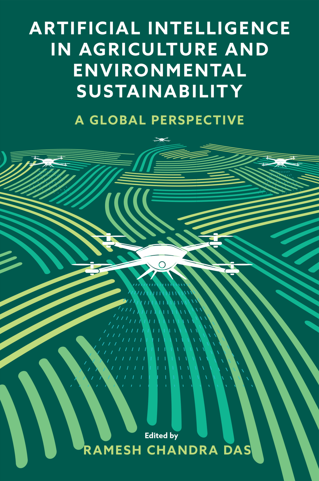 Artificial Intelligence in Agriculture and Environmental Sustainability ...