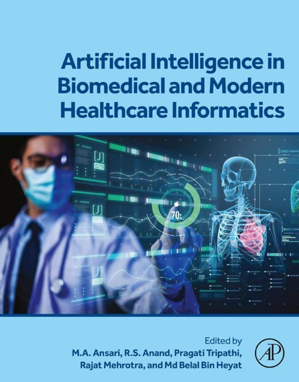 Artificial Intelligence in Biomedical and Modern Healthcare Informatics ...