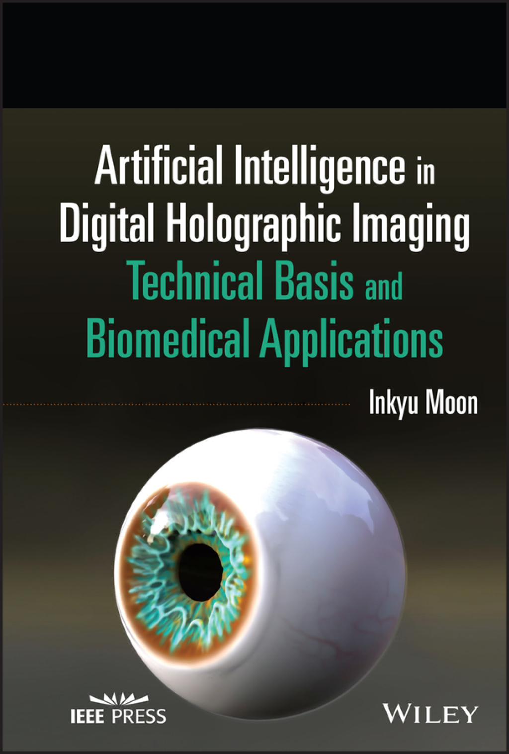 Artificial Intelligence in Digital Holographic Imaging Technical Basis ...