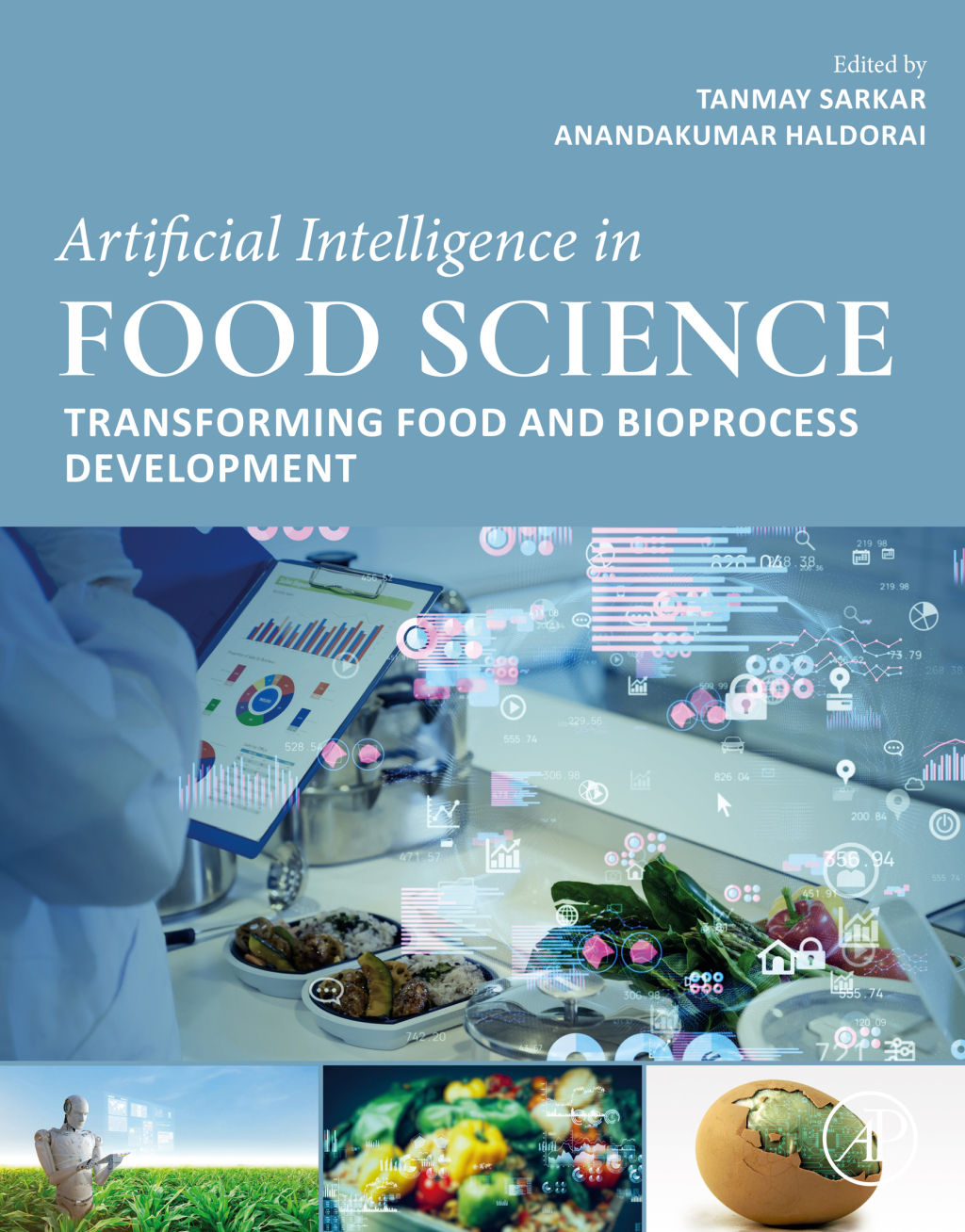 Artificial Intelligence in Food Science Transforming Food and Bioprocess Development â€“ PDF/EPUB Version Downloadable