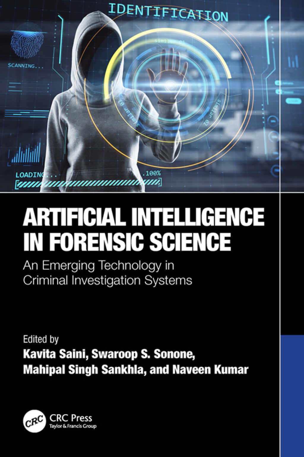 Artificial Intelligence in Forensic Science An Emerging Technology in Criminal Investigation Systems 1st Edition â€“ PDF/EPUB Version Downloadable