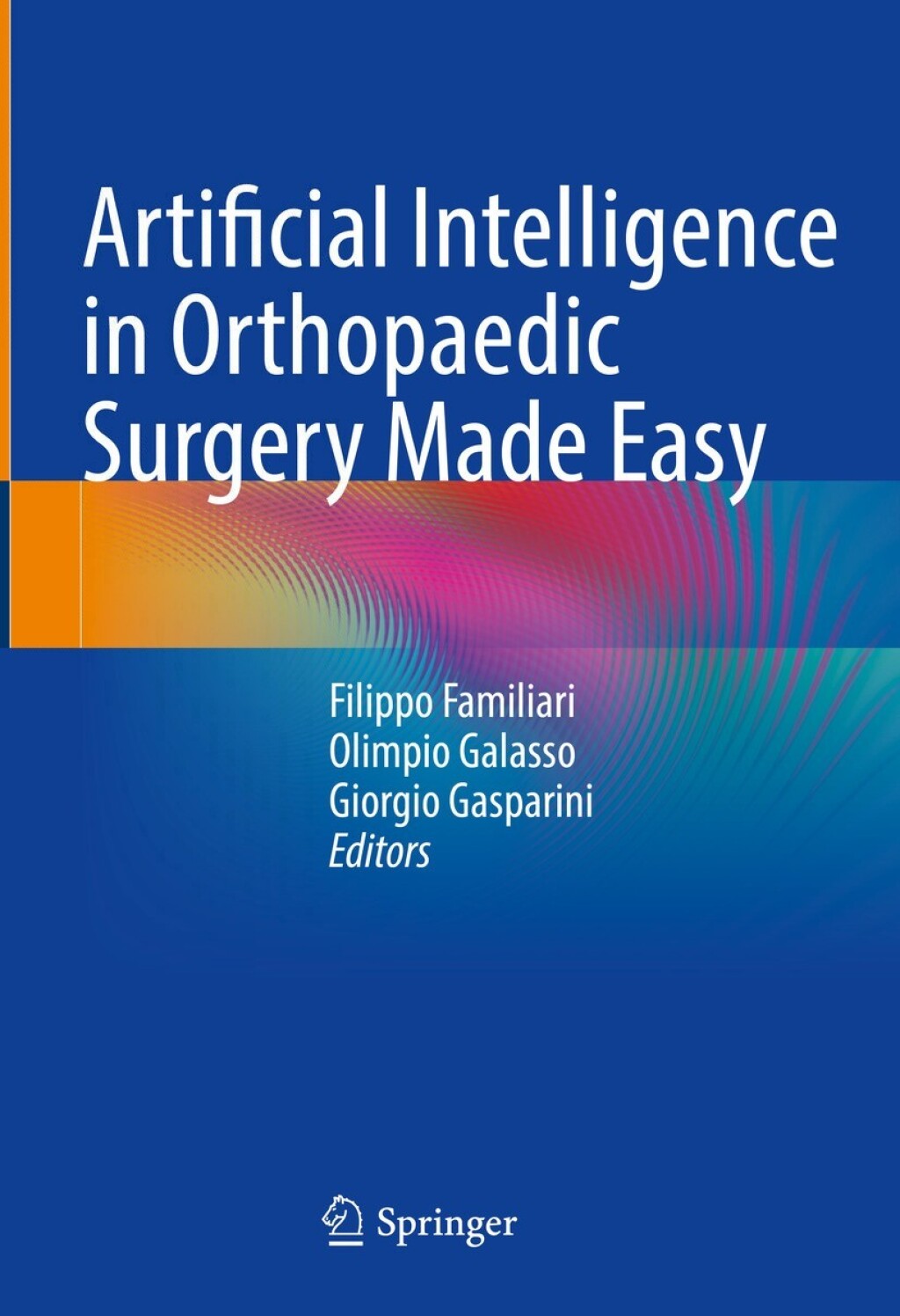 Artificial Intelligence in Orthopaedic Surgery Made Easy â€“ PDF/EPUB Version Downloadable