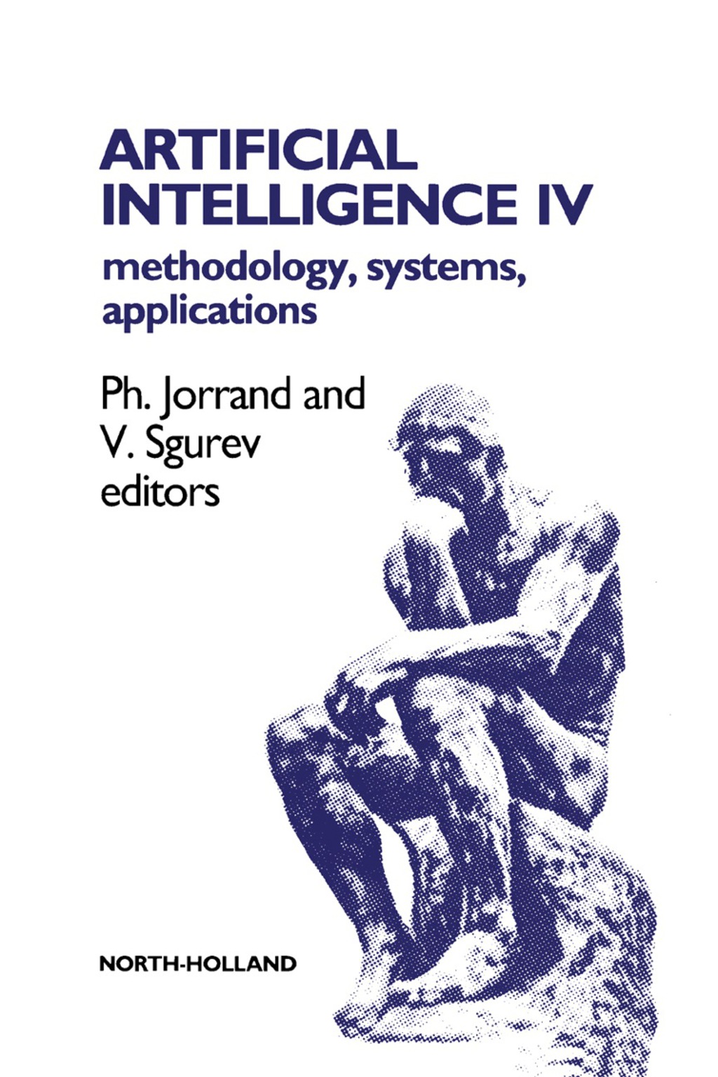 Artificial Intelligence IV Methodology, Systems, Applications  â€“ PDF/EPUB Version Downloadable