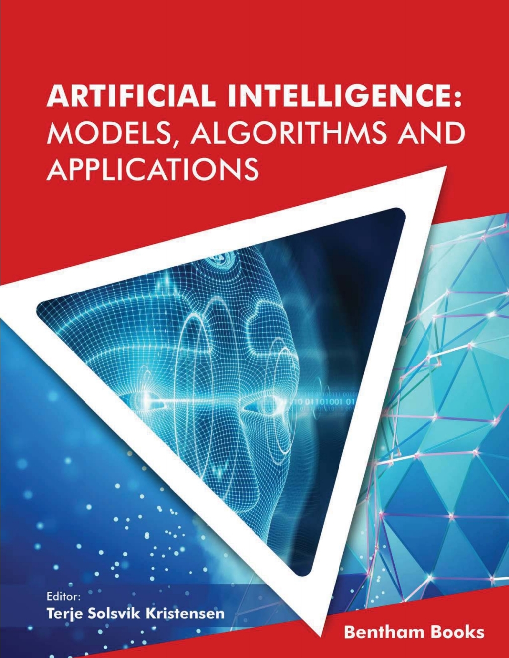 Artificial Intelligence: Models, Algorithms and Applications 1st Edition â€“ PDF/EPUB Version Downloadable
