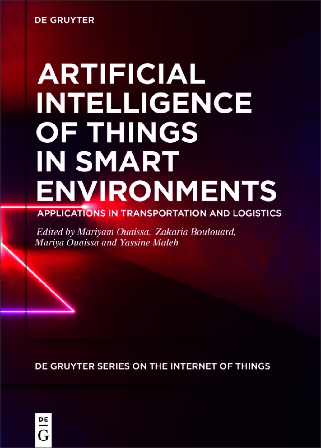 Artificial Intelligence of Things in Smart Environments Applications in Transportation and Logistics 1st Edition â€“ PDF/EPUB Version Downloadable