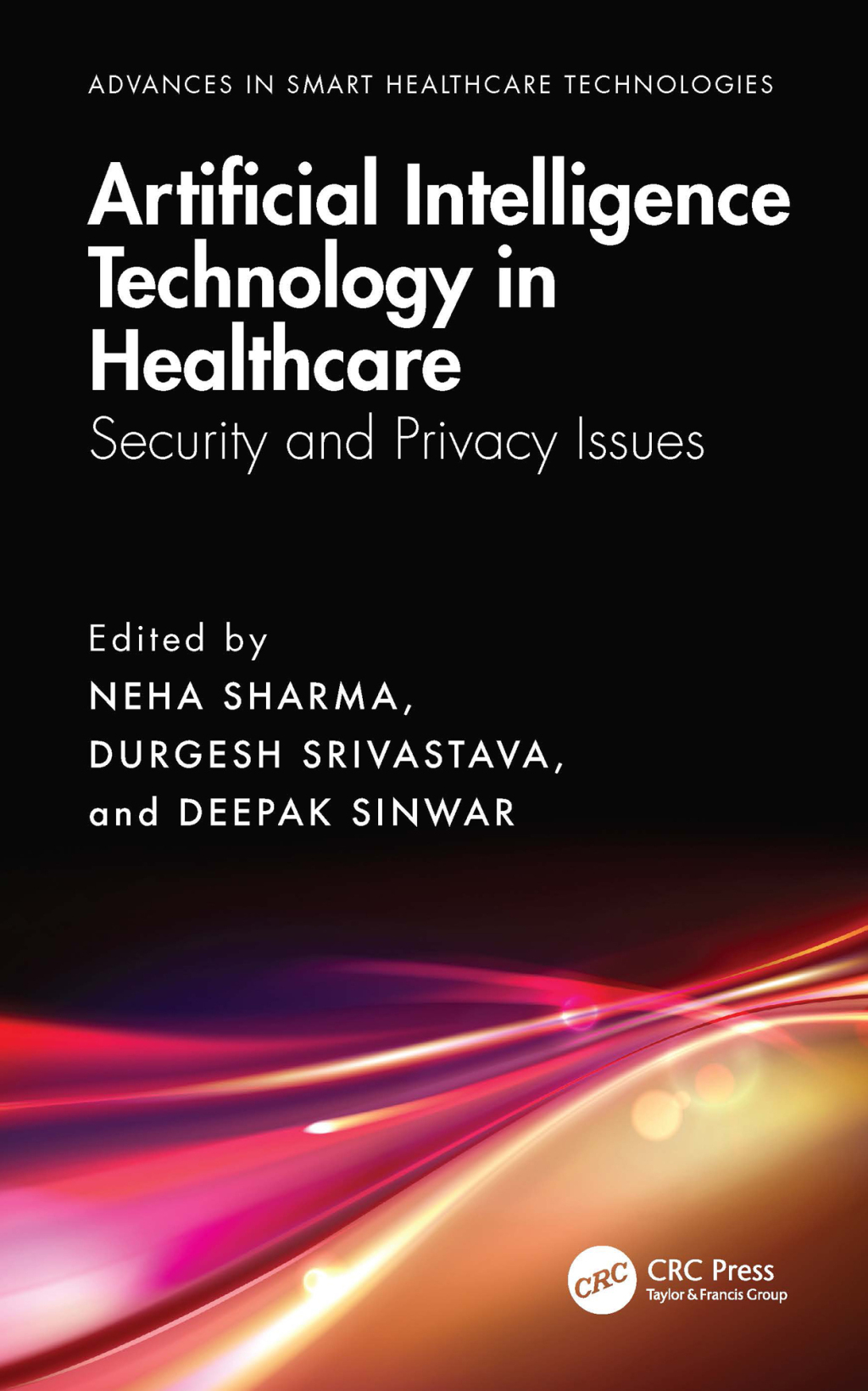 Artificial Intelligence Technology in Healthcare Security and Privacy ...