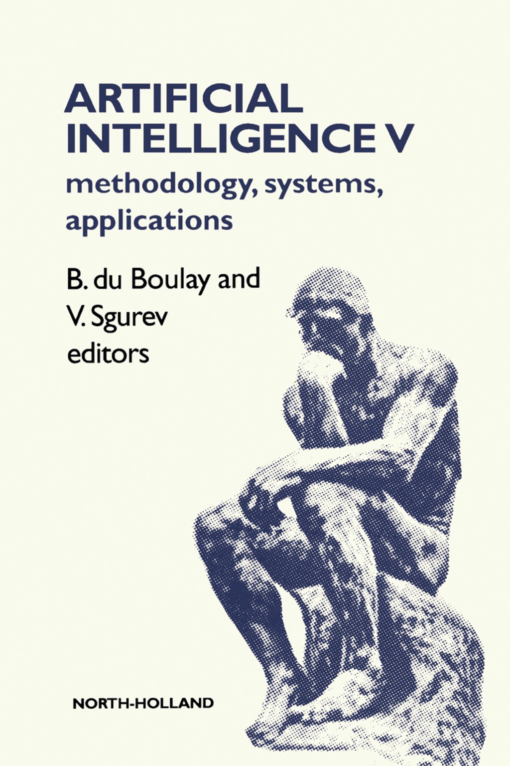 Artificial Intelligence V Methodology, Systems, Applications  â€“ PDF/EPUB Version Downloadable