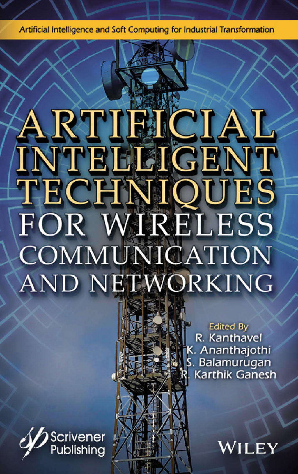 Artificial Intelligent Techniques for Wireless Communication and Networking 1st Edition â€“ PDF/EPUB Version Downloadable