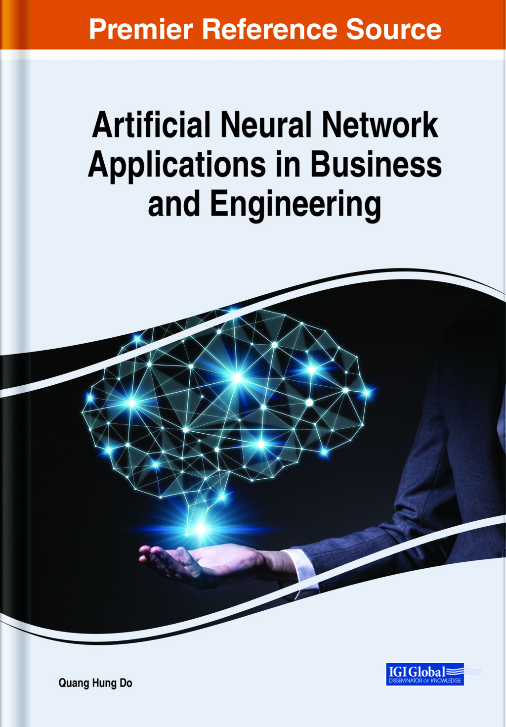 Artificial Neural Network Applications in Business and Engineering â€“ PDF/EPUB Version Downloadable