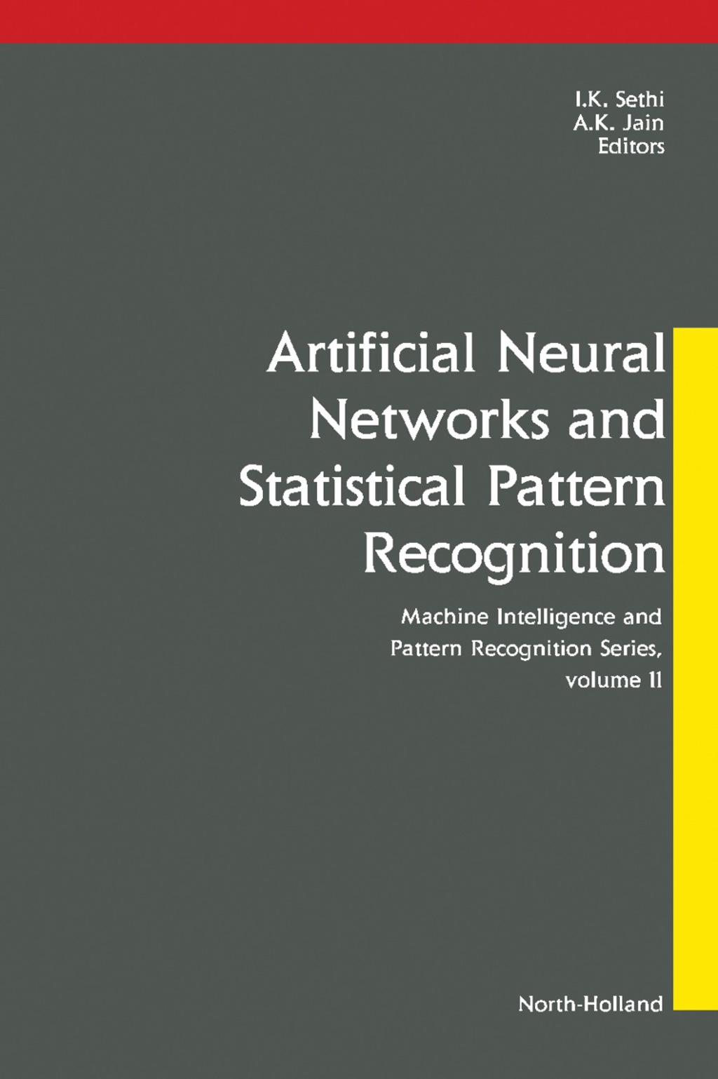 Artificial Neural Networks and Statistical Pattern Recognition Old and New Connections  â€“ PDF/EPUB Version Downloadable