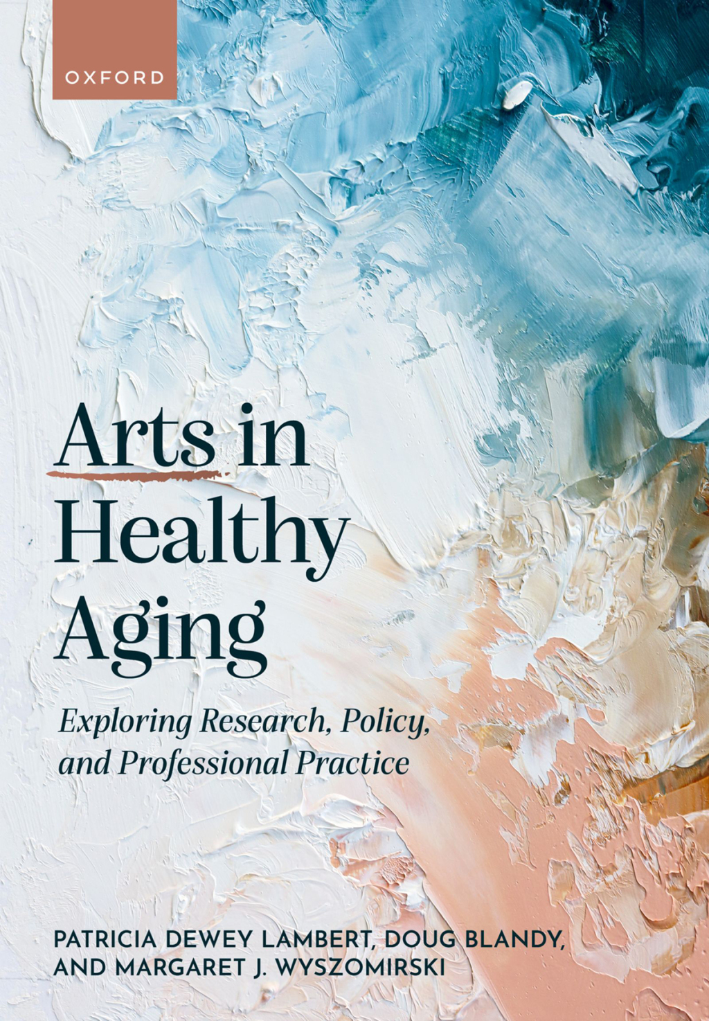 Arts in Healthy Aging Exploring Research, Policy, and Professional Practice 1st Edition â€“ PDF/EPUB Version Downloadable