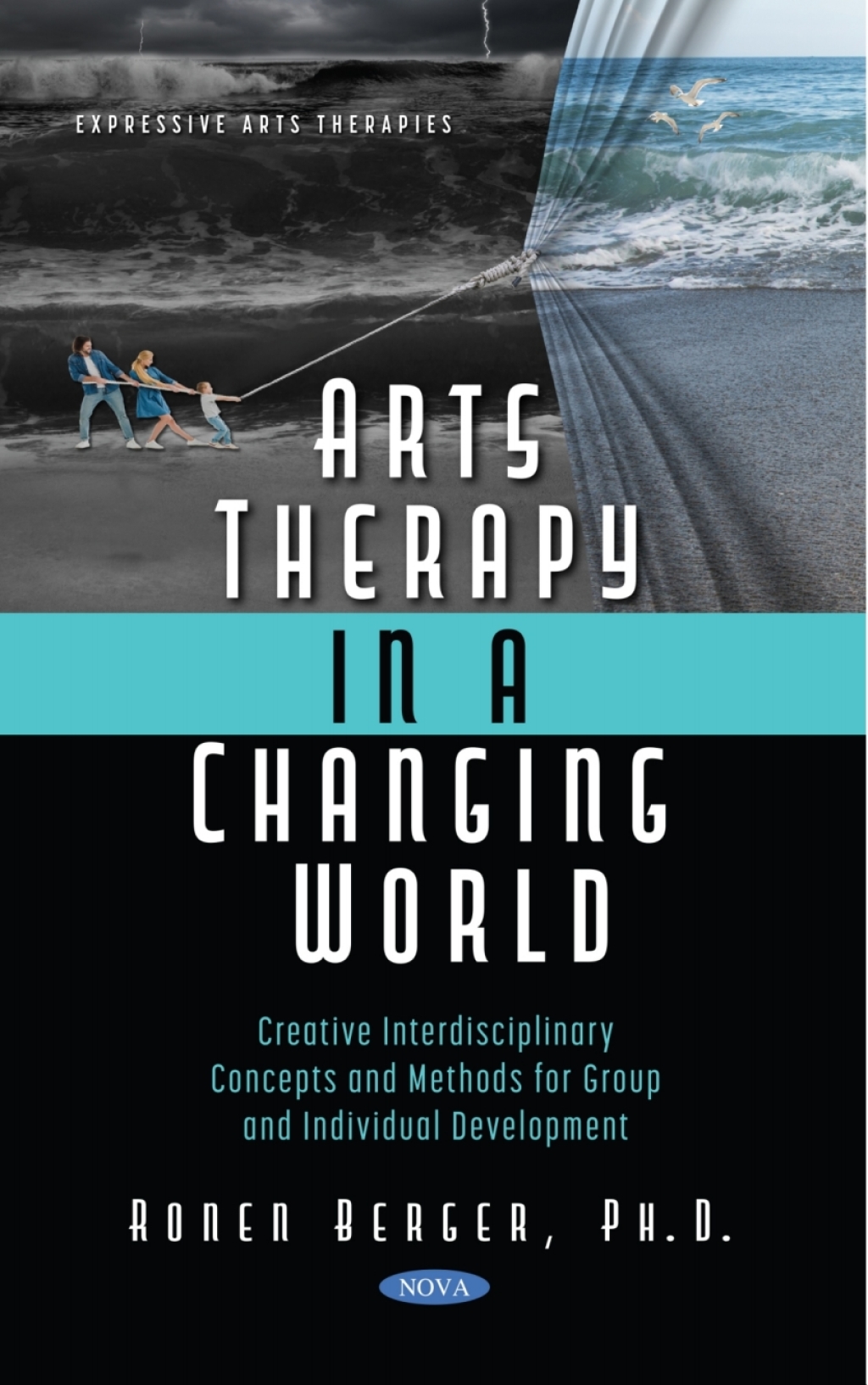 Arts Therapy in a Changing World: Creative Interdisciplinary Concepts and Methods for Group and Individual Development â€“ PDF/EPUB Version Downloadable