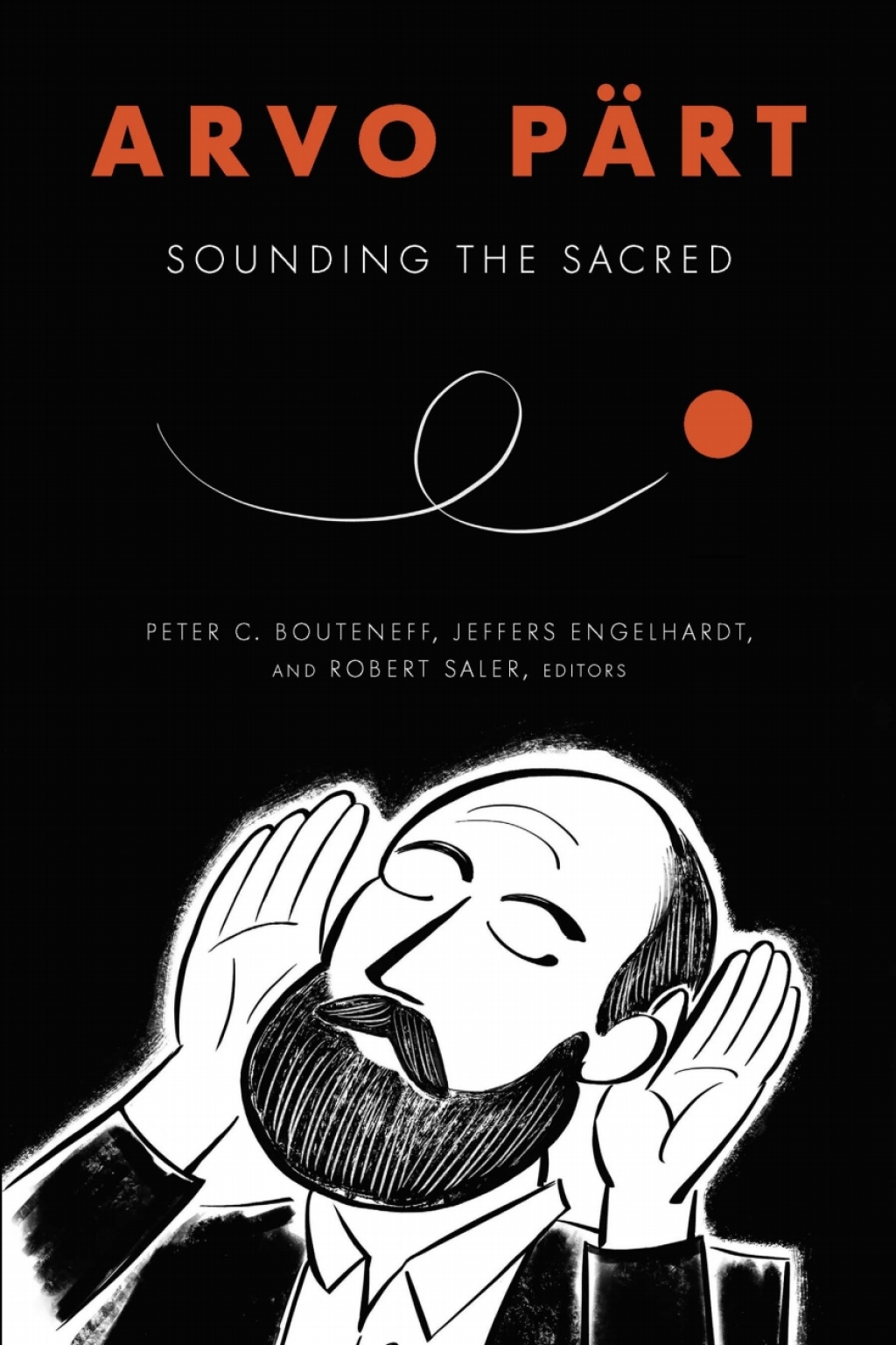 Arvo PÃ¤rt Sounding the Sacred 1st Edition - (PDF/EPUB Version)