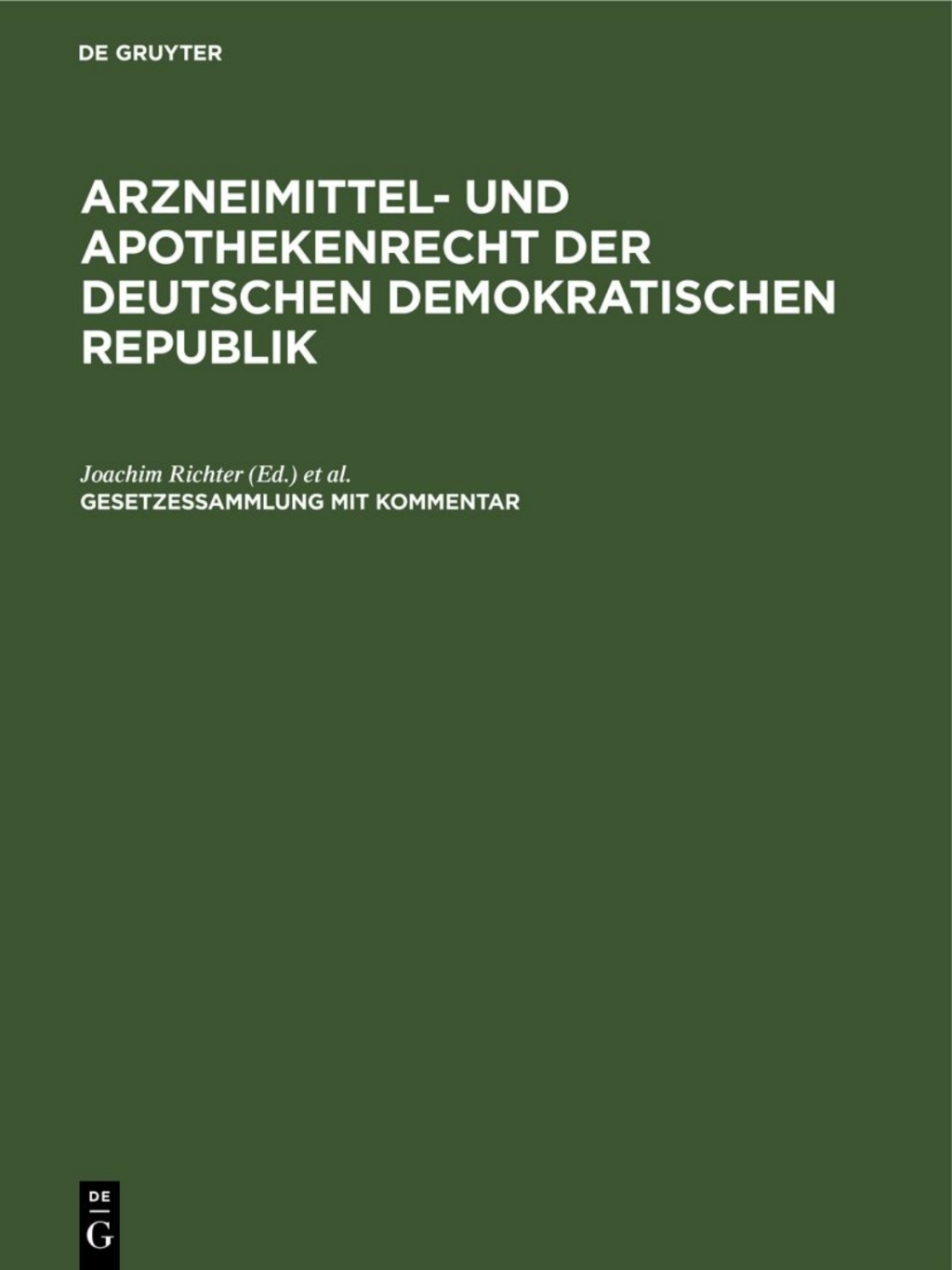 Arzneimittel- und Apothekenrecht der Deutschen Demokratischen Republik. Lieferung 2 1st Edition â€“ PDF/EPUB Version Downloadable