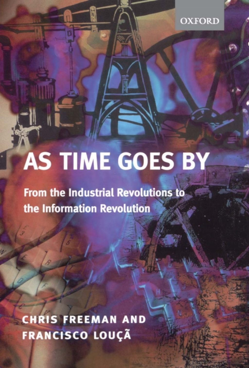 As Time Goes By From the Industrial Revolutions to the Information Revolution  â€“ PDF/EPUB Version Downloadable