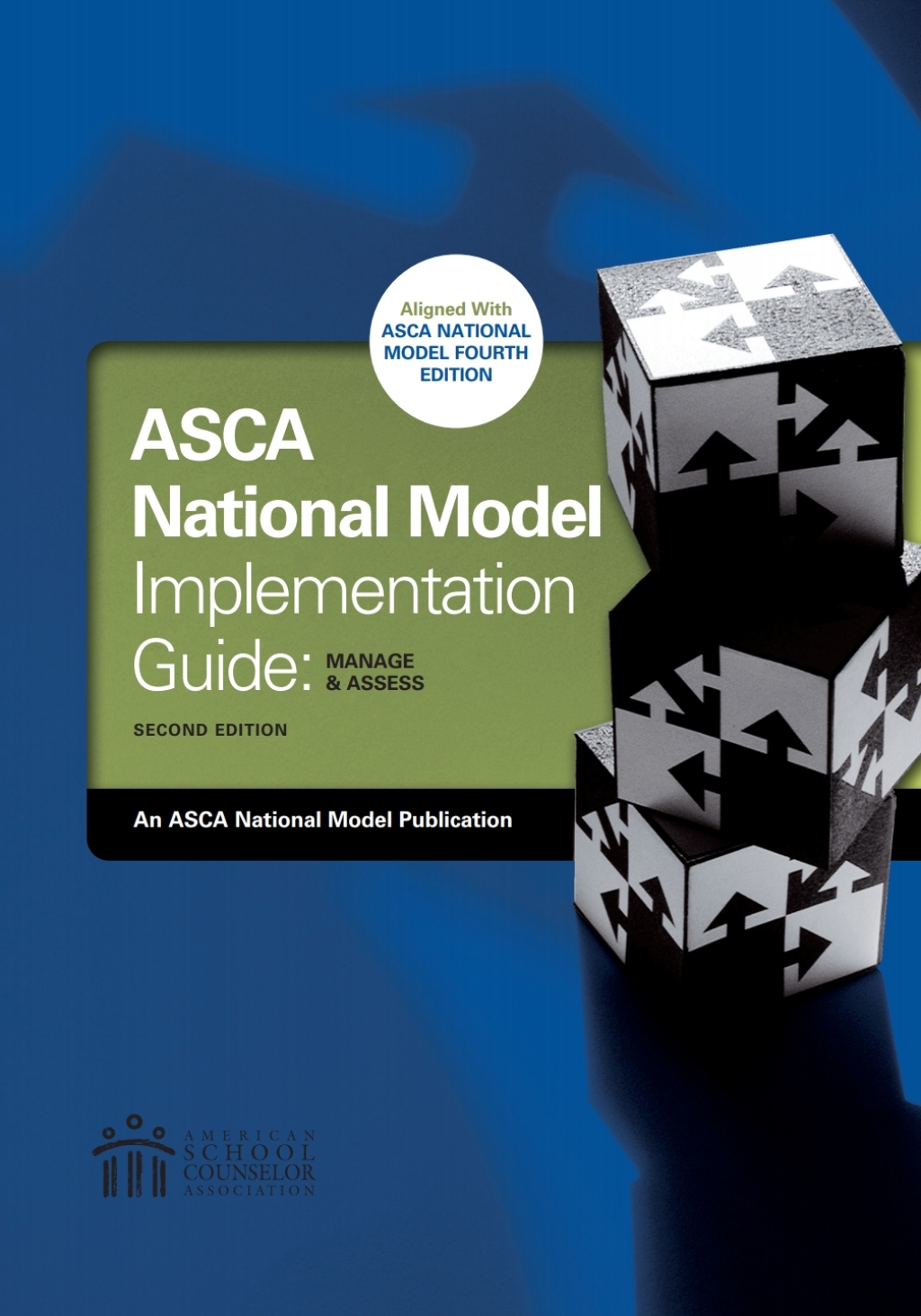ASCA National Model Implementation Guide: Manage and Assess 2nd Edition - (PDF/EPUB Version)