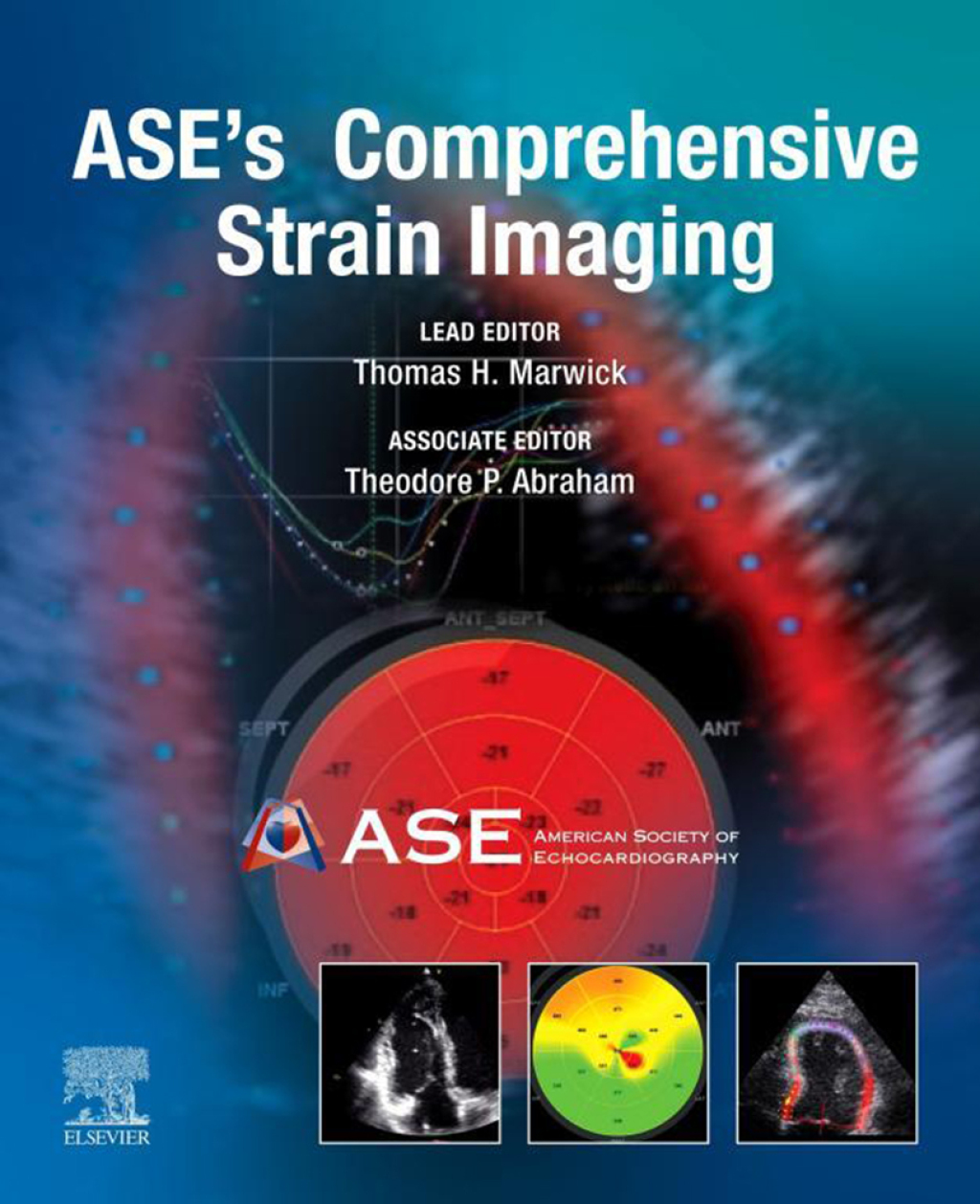 ASEâ€™s Comprehensive Strain Imaging â€“ PDF/EPUB Version Downloadable