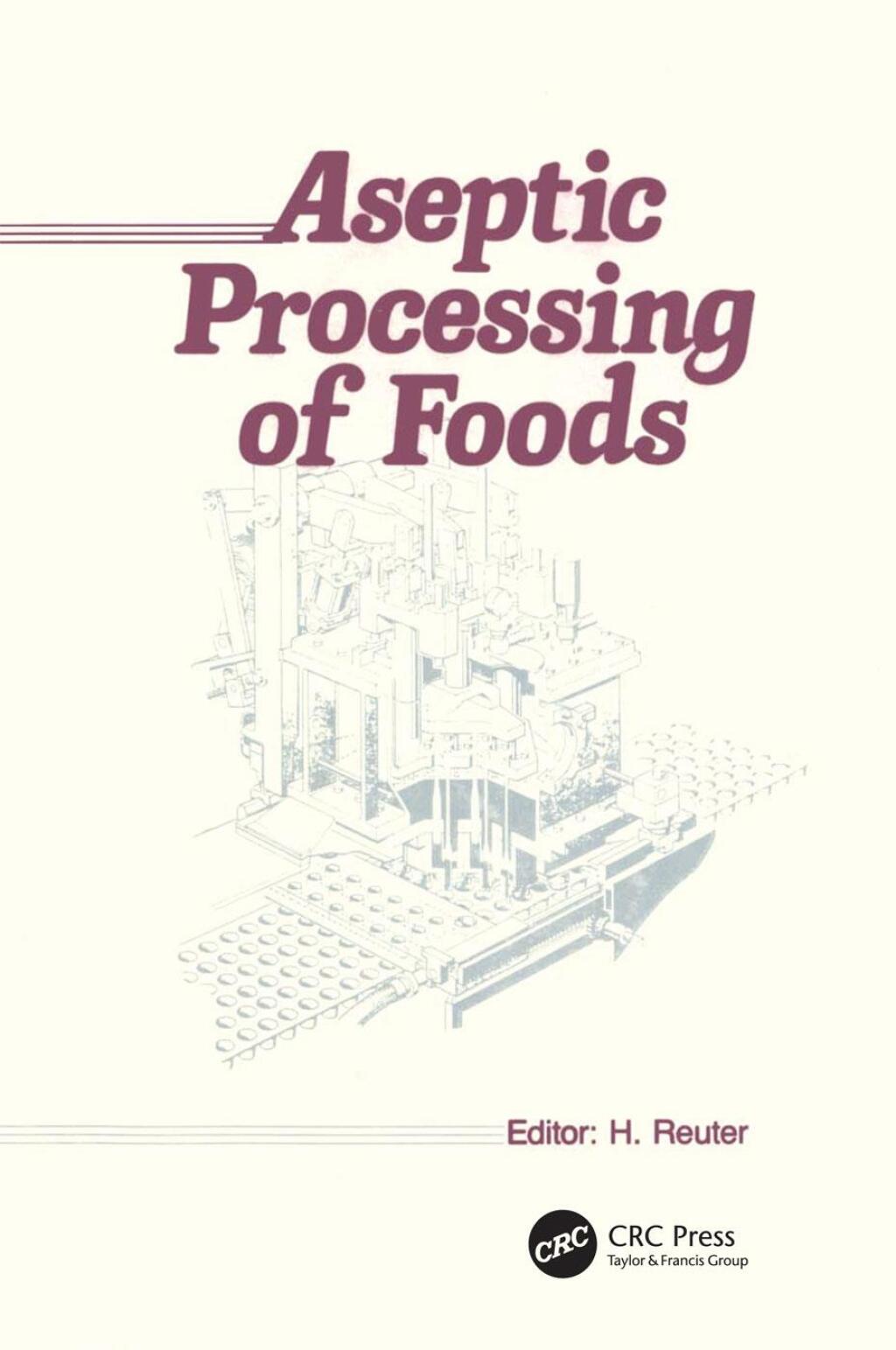 Aseptic Processing of Foods 1st Edition â€“ PDF/EPUB Version Downloadable
