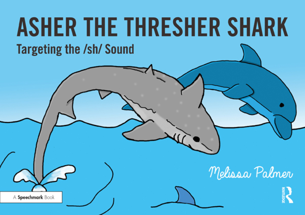 Asher the Thresher Shark Targeting the sh Sound 1st Edition - (PDF/EPUB Version)