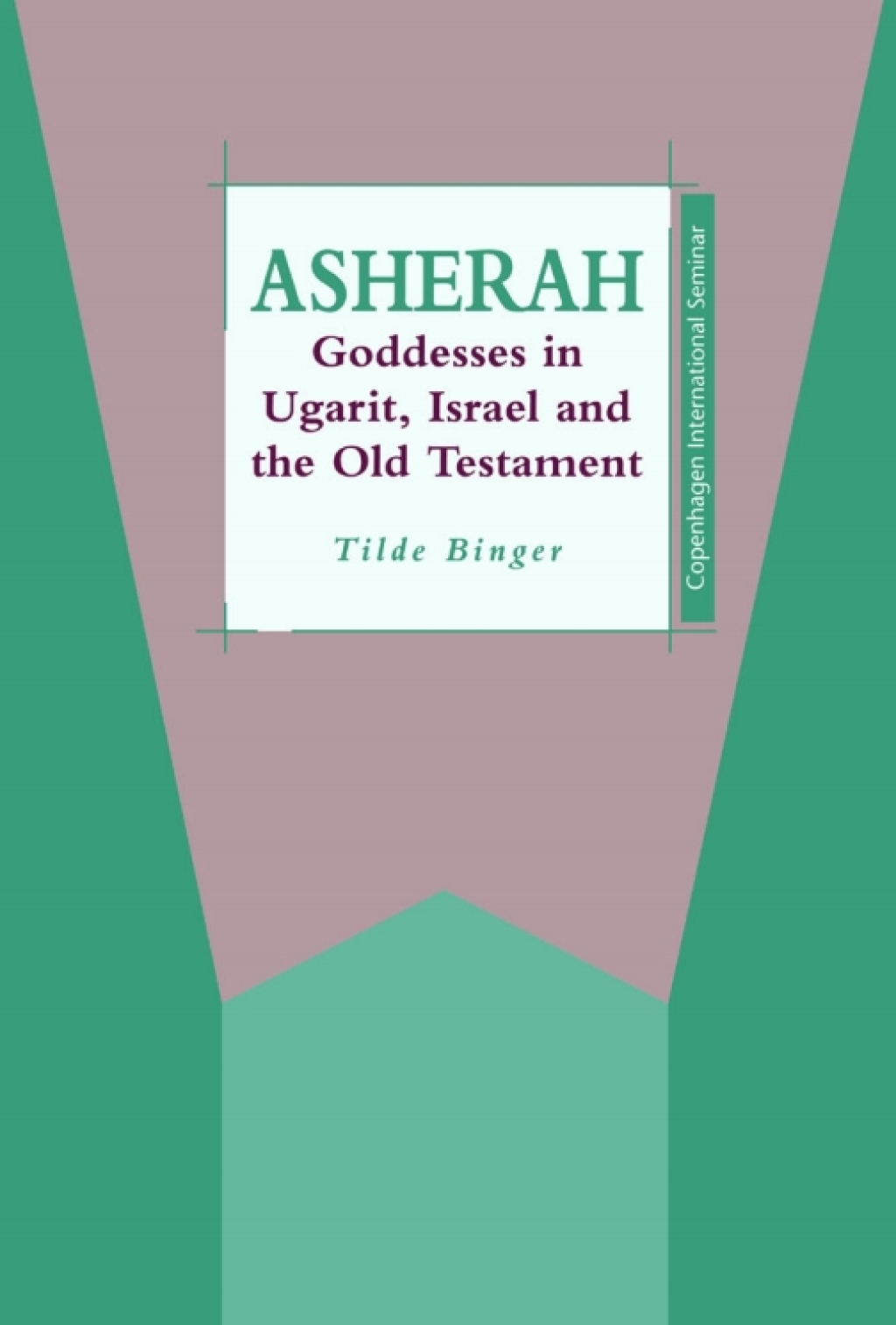 Asherah Goddesses in Ugarit, Israel and the Old Testament 1st Edition â€“ PDF/EPUB Version Downloadable