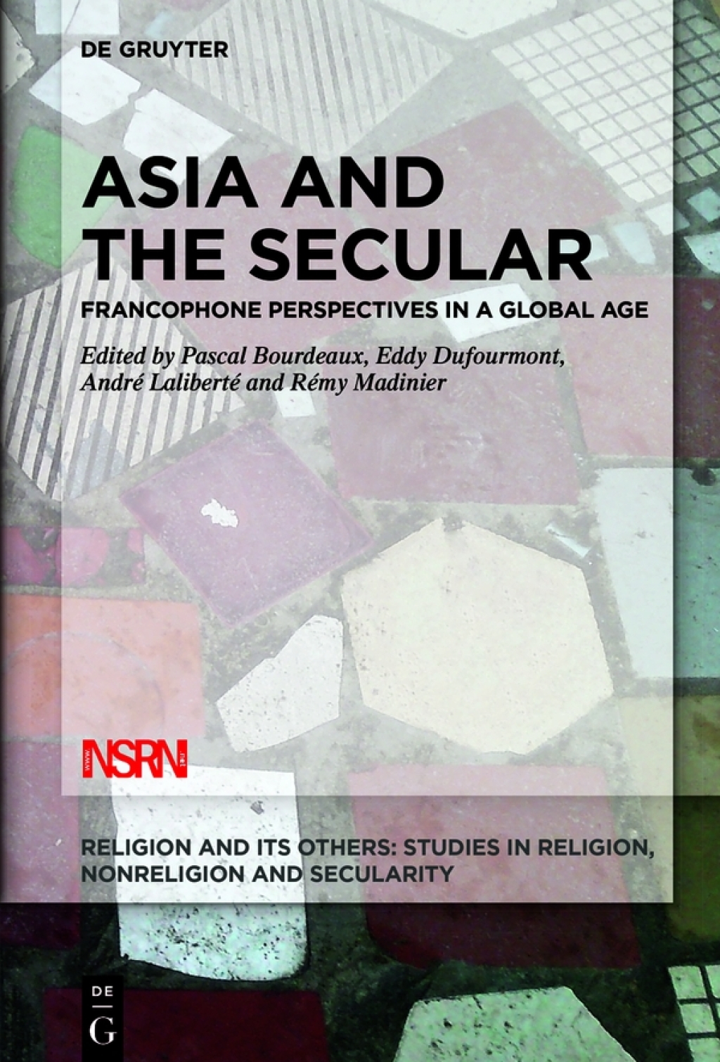 Asia and the Secular Francophone Perspectives in a Global Age 1st Edition â€“ PDF/EPUB Version Downloadable