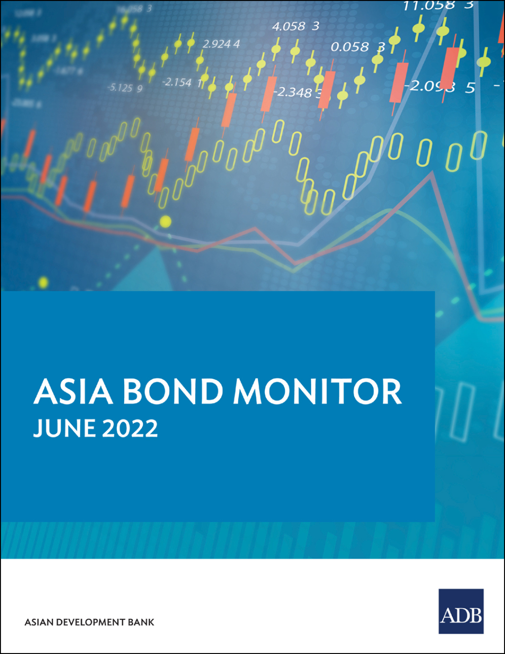 Asia Bond Monitor â€“ June 2022 - (PDF/EPUB Version)
