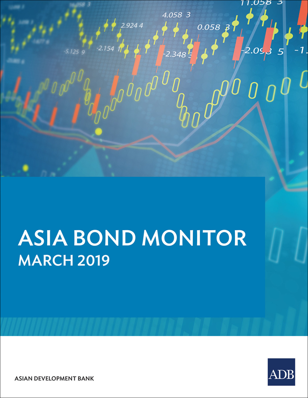 Asia Bond Monitor March 2019 - (PDF/EPUB Version)