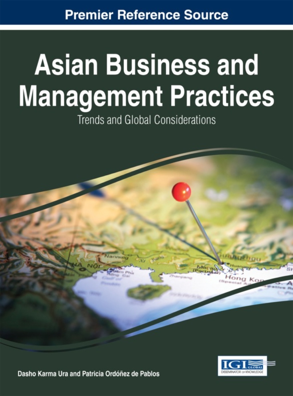 Asian Business and Management Practices: Trends and Global Considerations 1st Edition â€“ PDF/EPUB Version Downloadable