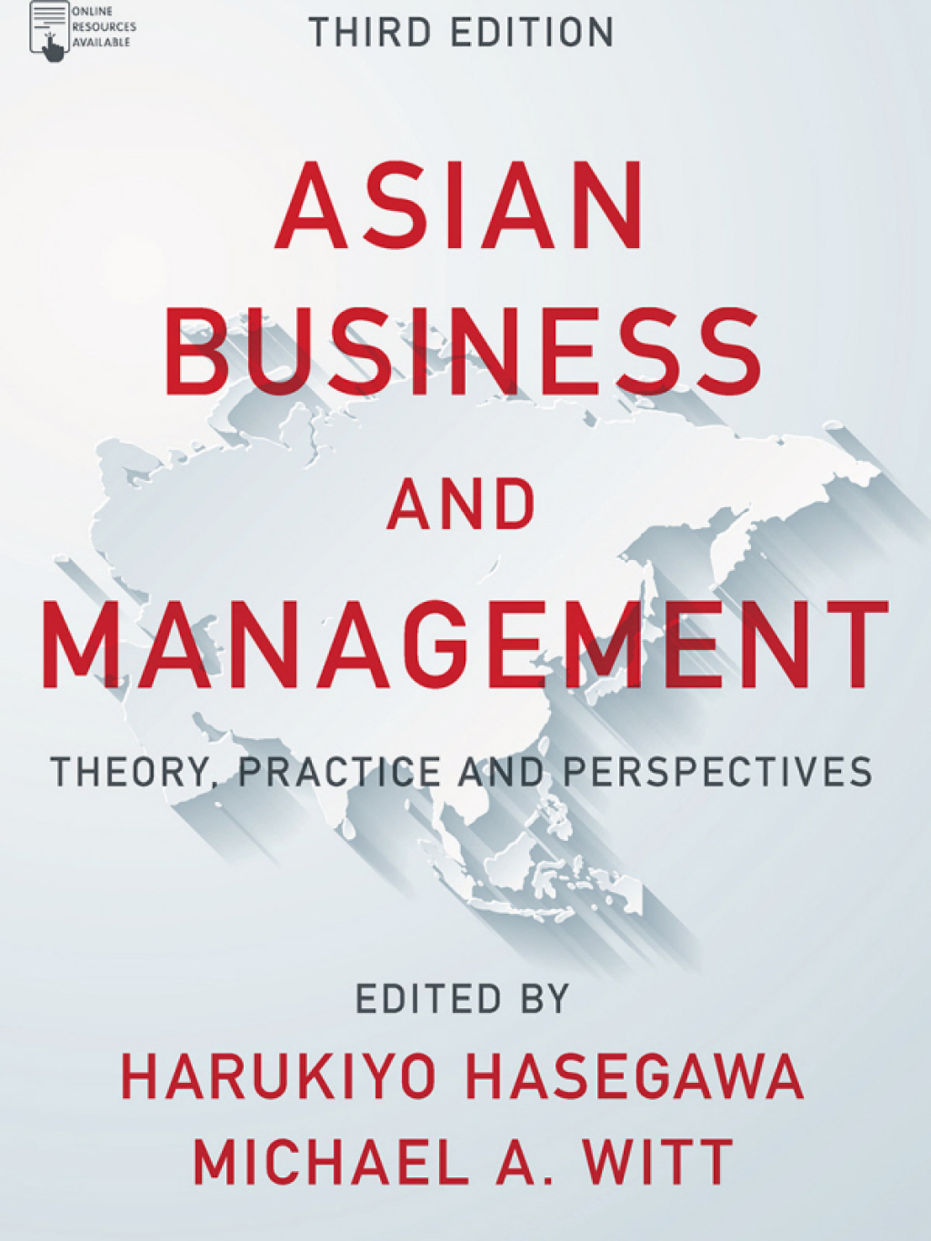 Asian Business and Management Theory, Practice and Perspectives 3rd Edition â€“ PDF/EPUB Version Downloadable